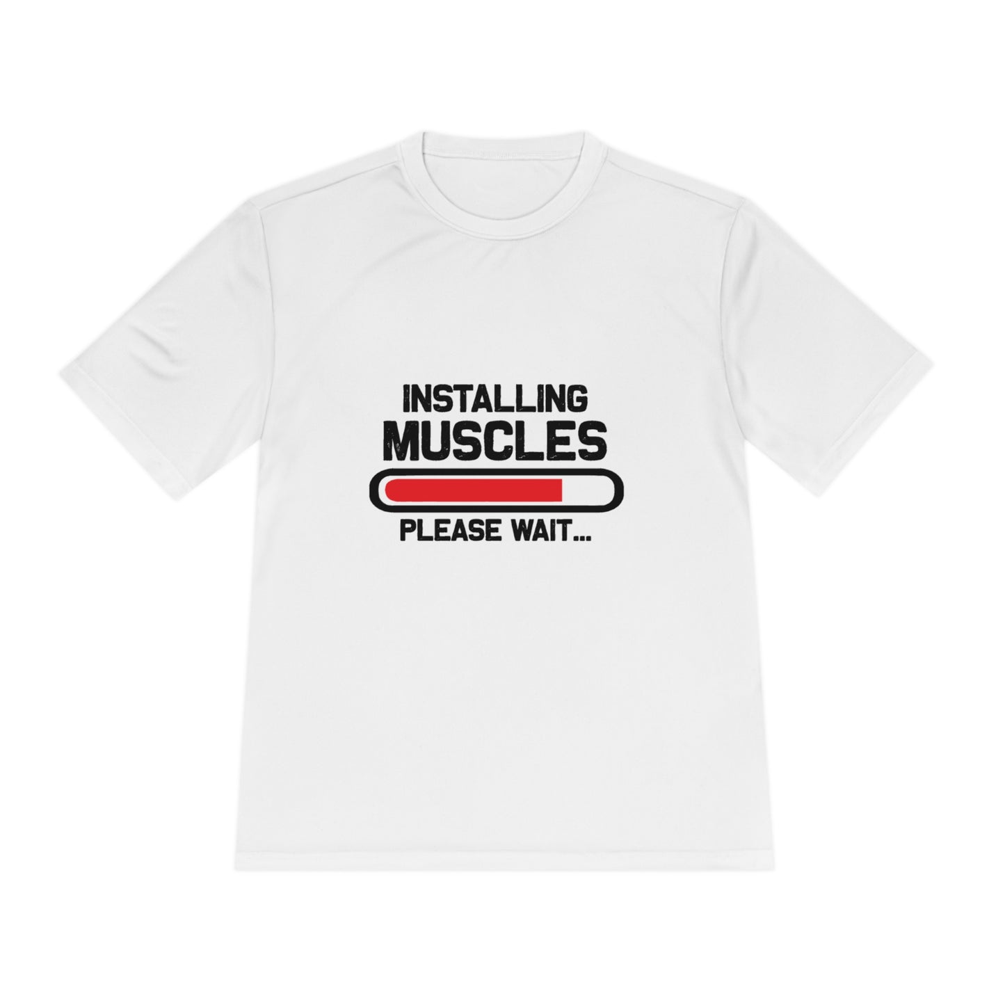 Installing Muscles Please Wait - Unisex Sport-Tek Shirt