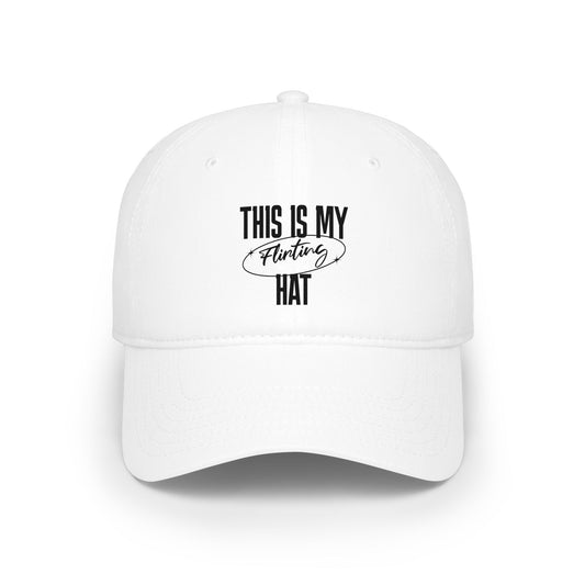 This Is My Flirting Hat - Baseball Cap