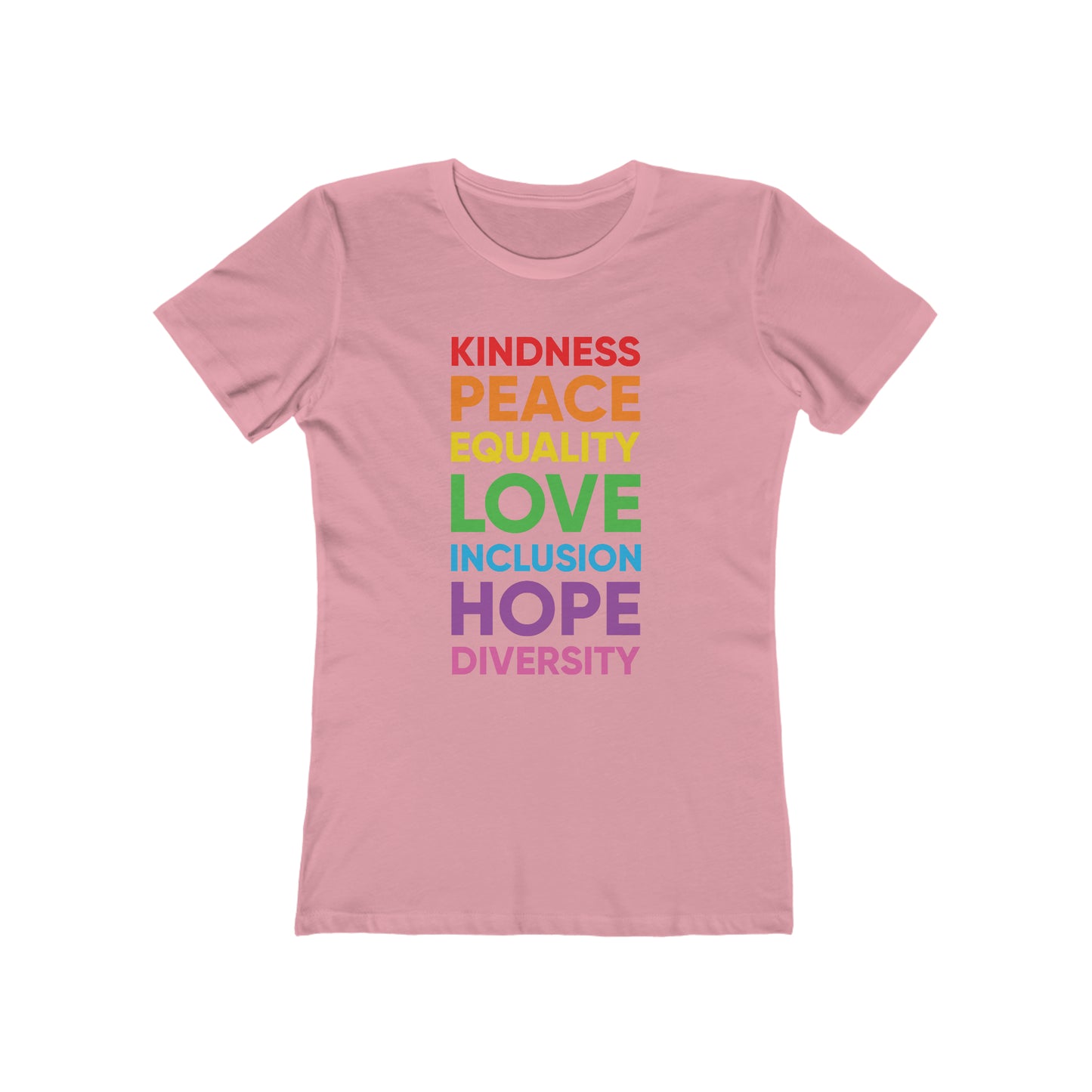 Kindness, Peace, Equality, Love, Inclusion, Hope, Diversity - Women's T-shirt