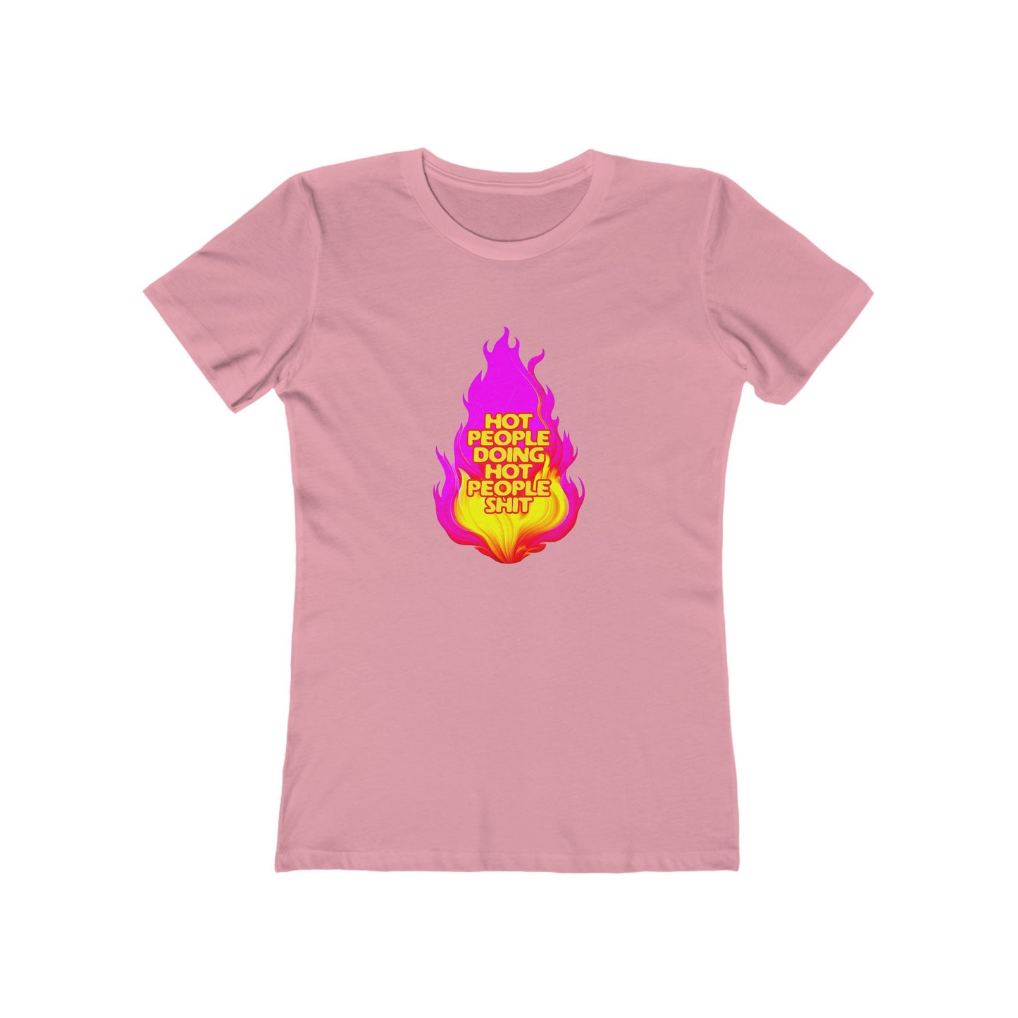 Hot People Doing Hot People Shit - Women's T-shirt