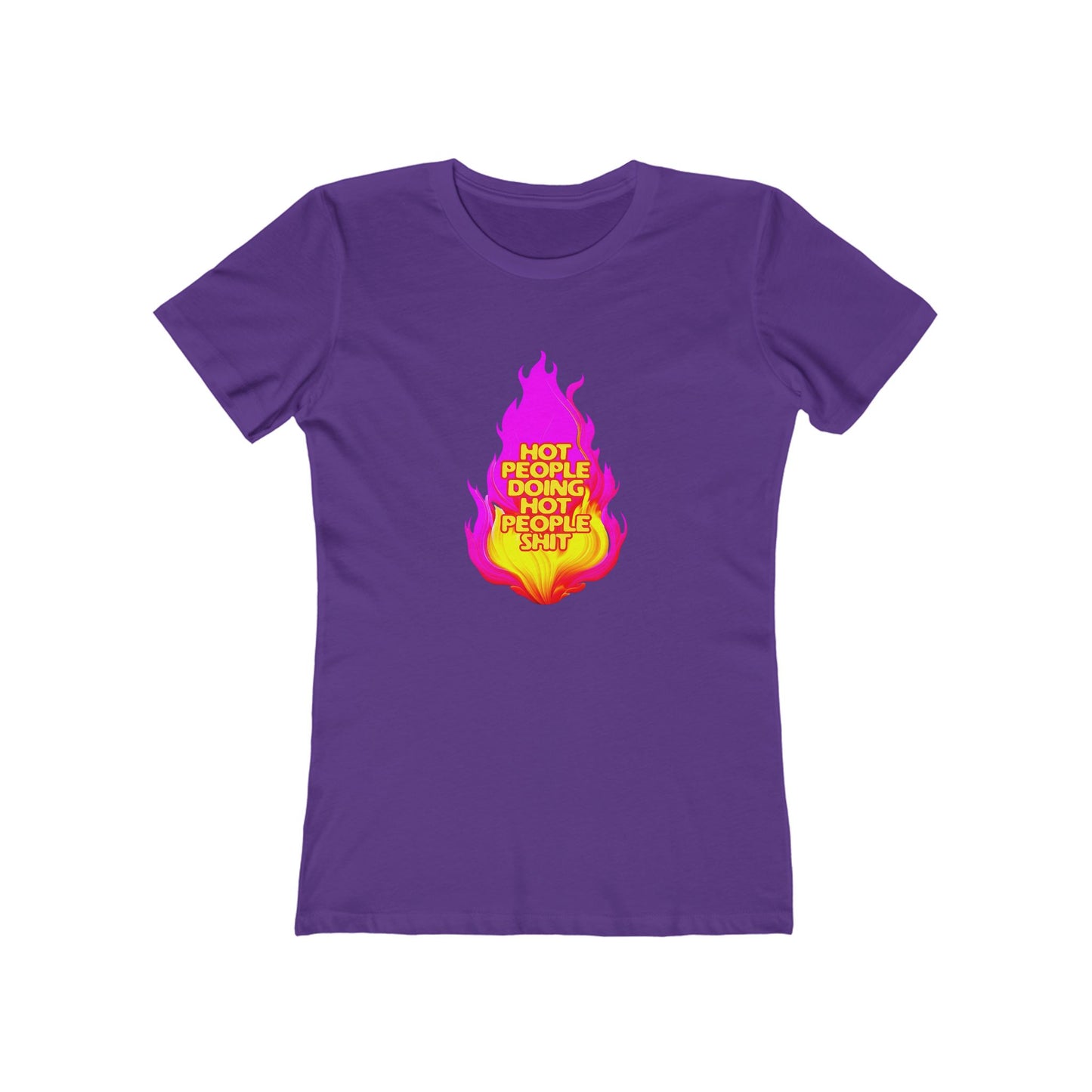 Hot People Doing Hot People Shit - Women's T-shirt
