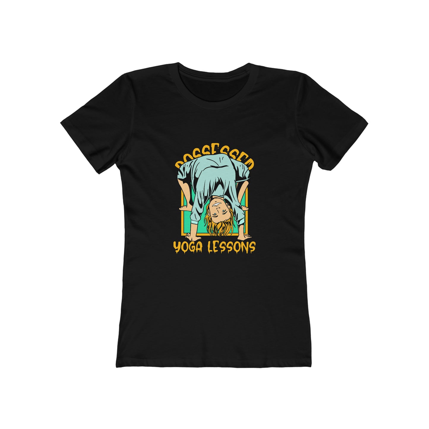 Possessed Yoga Lessons - Women's T-shirt
