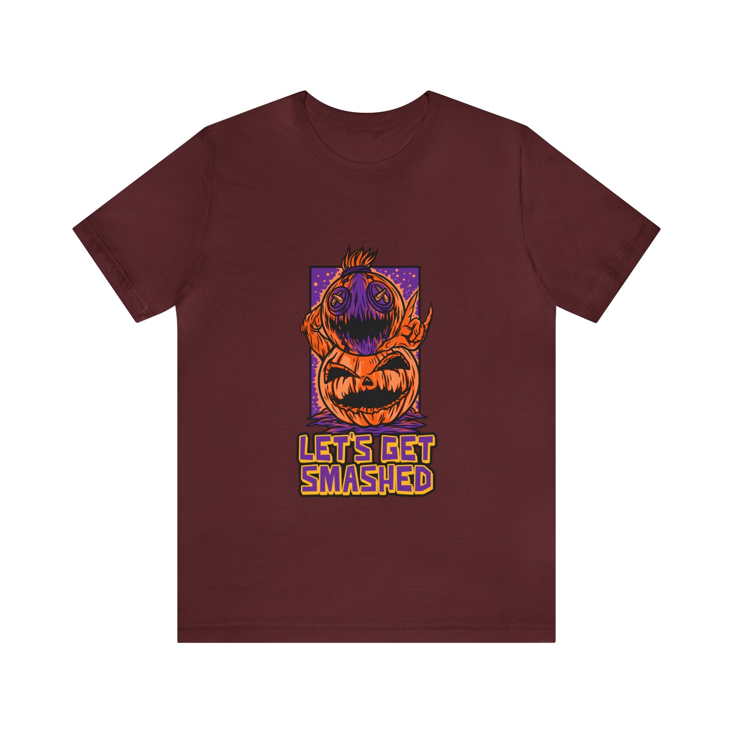 Let's Get Smashed - Unisex T-Shirt