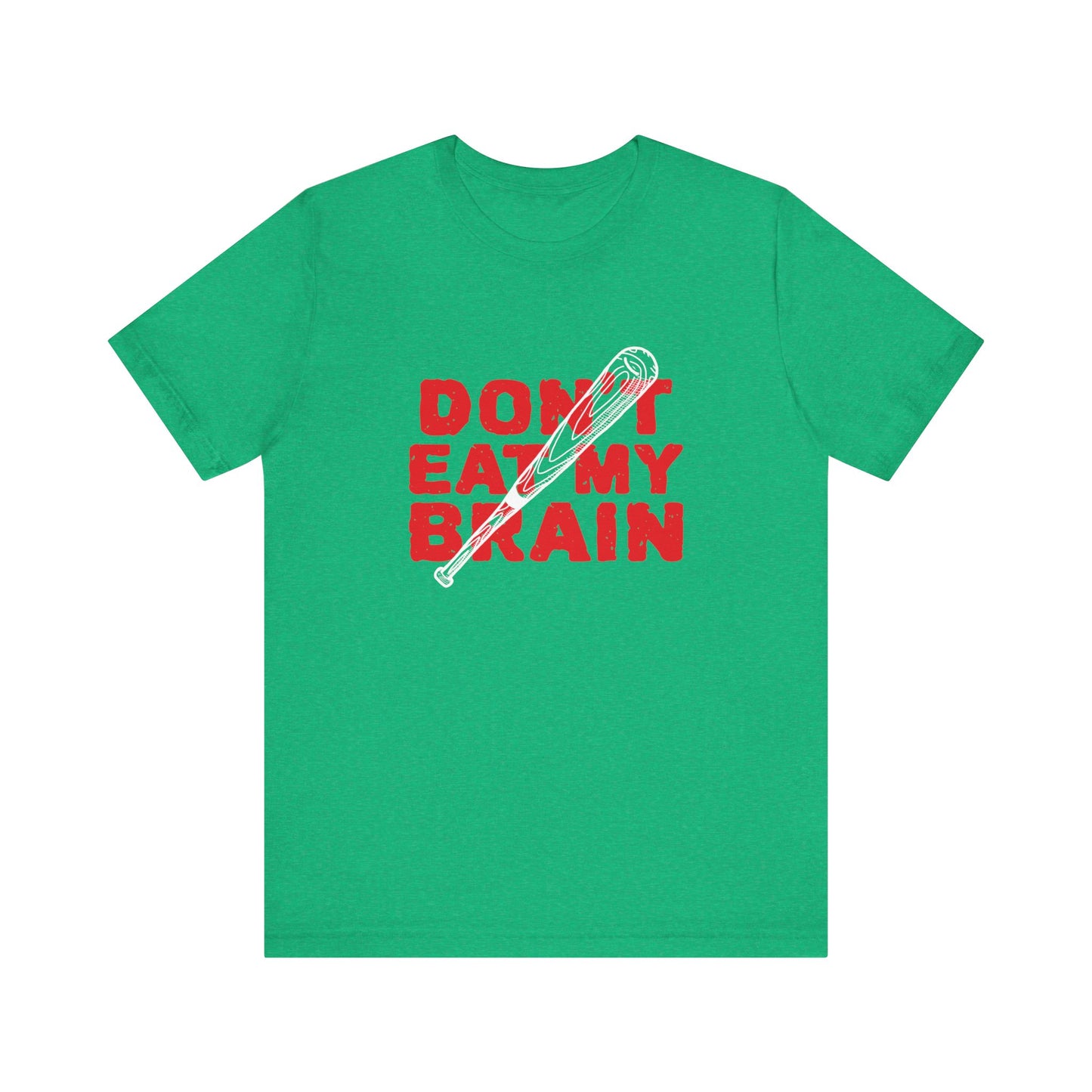 Don't Eat My Brain - Unisex T-Shirt