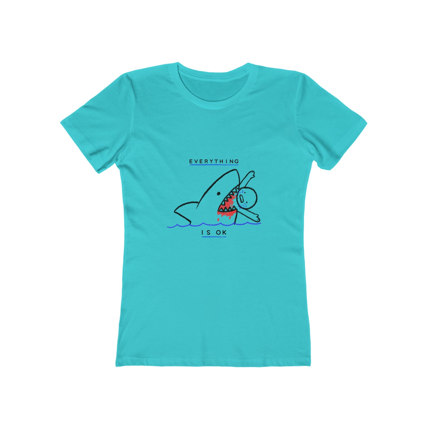 Everything is Okay - Women's T-shirt