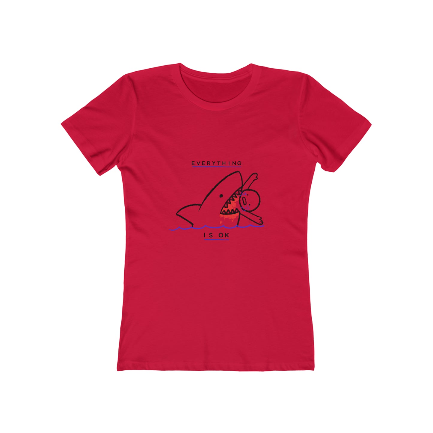 Everything is Okay - Women's T-shirt