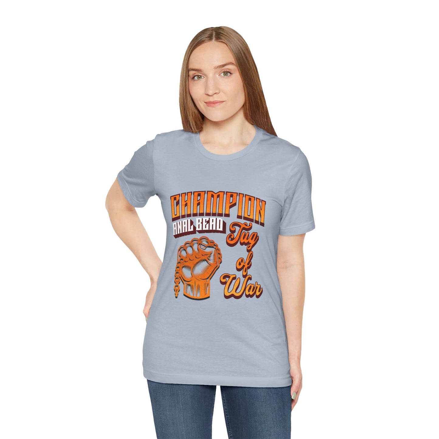 Champion Anal Bead Tug of War - Unisex T-Shirt