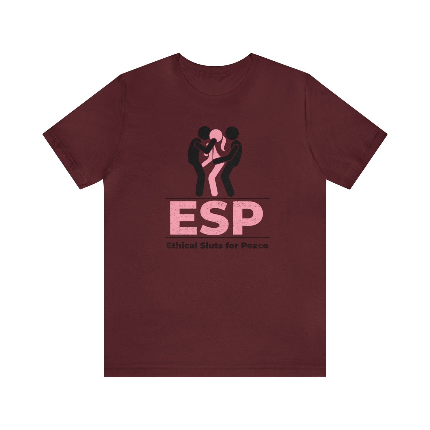 ESP: Ethical Sluts for Peace 2 - Unisex T-Shirt