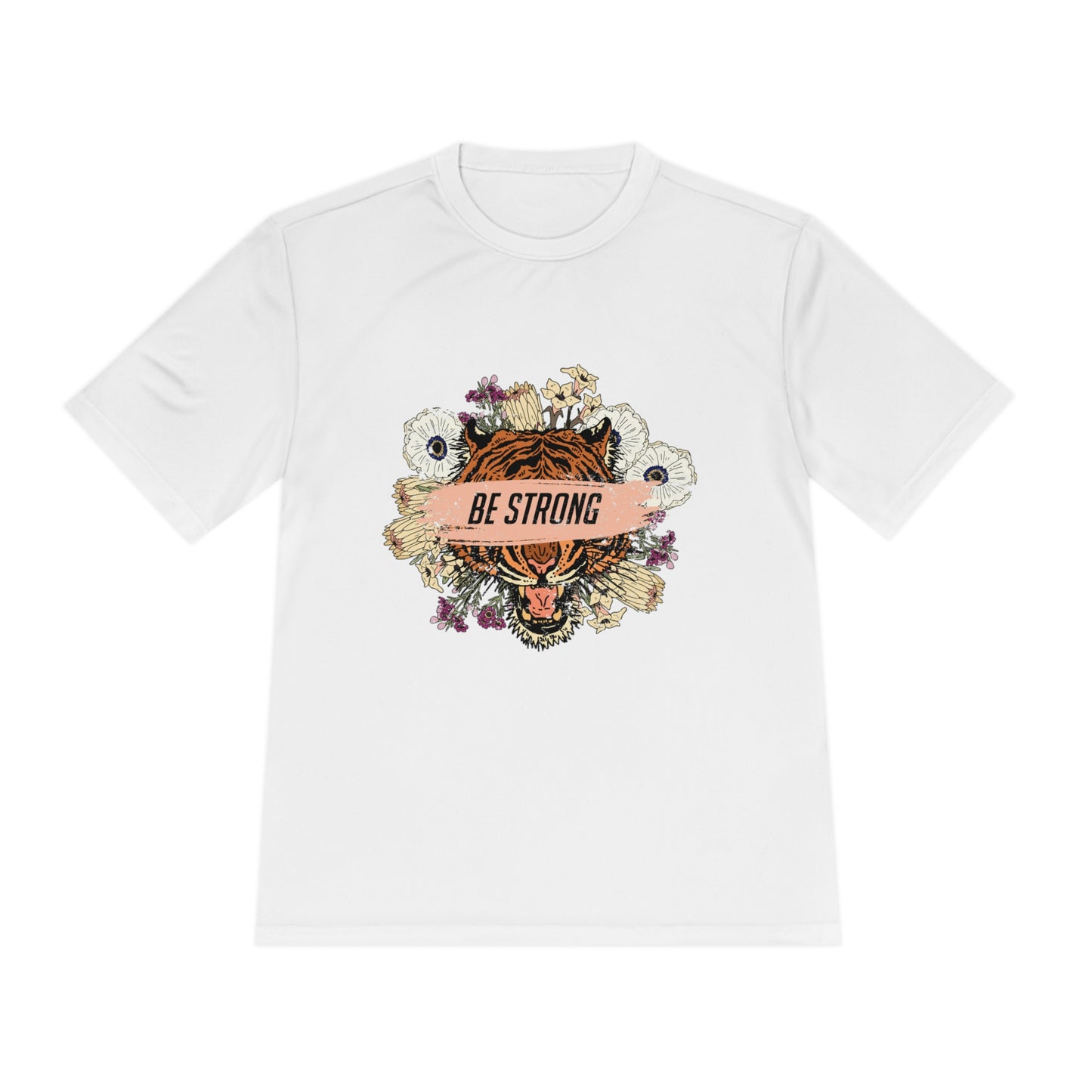 Be Strong - Unisex Sport-Tek Shirt