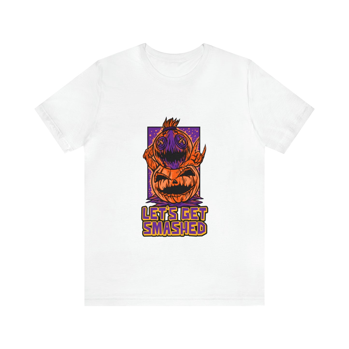 Let's Get Smashed - Unisex T-Shirt