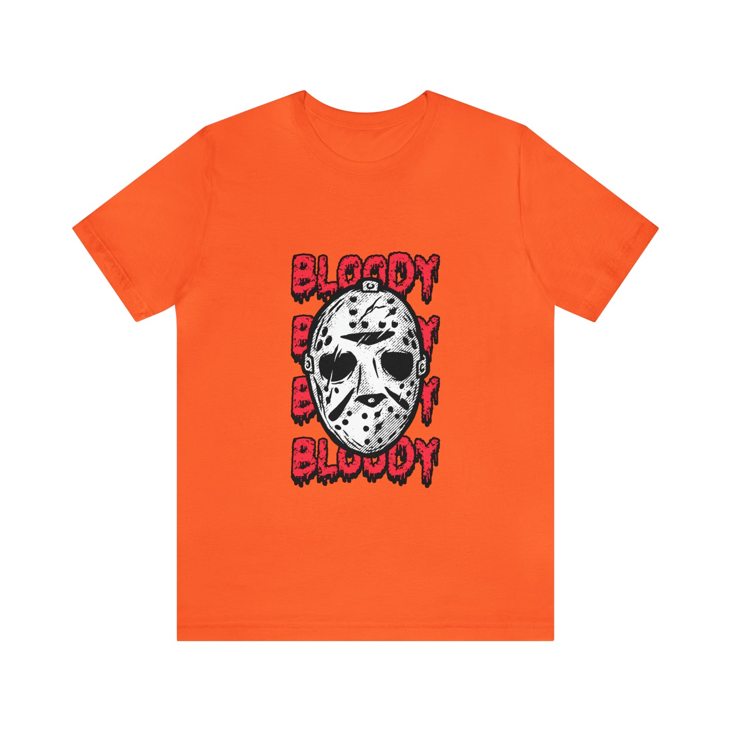 Bloody - Unisex T-Shirt