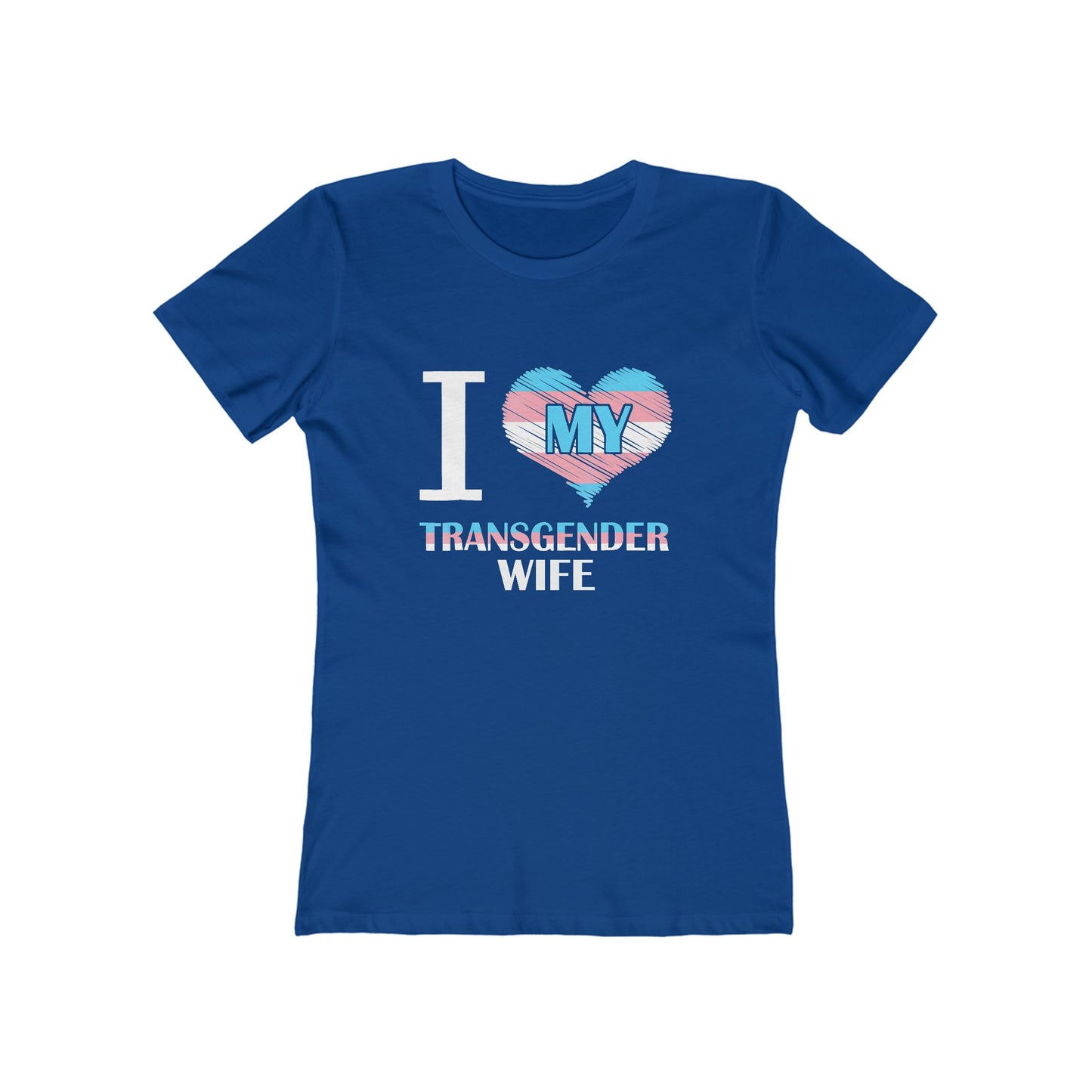 I Heart My Transgender Wife - Women's T-shirt