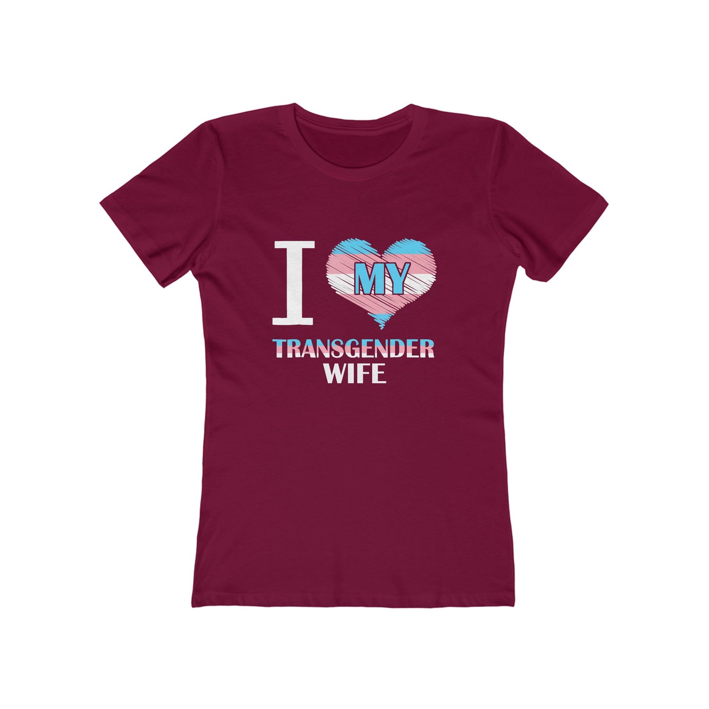 I Heart My Transgender Wife - Women's T-shirt