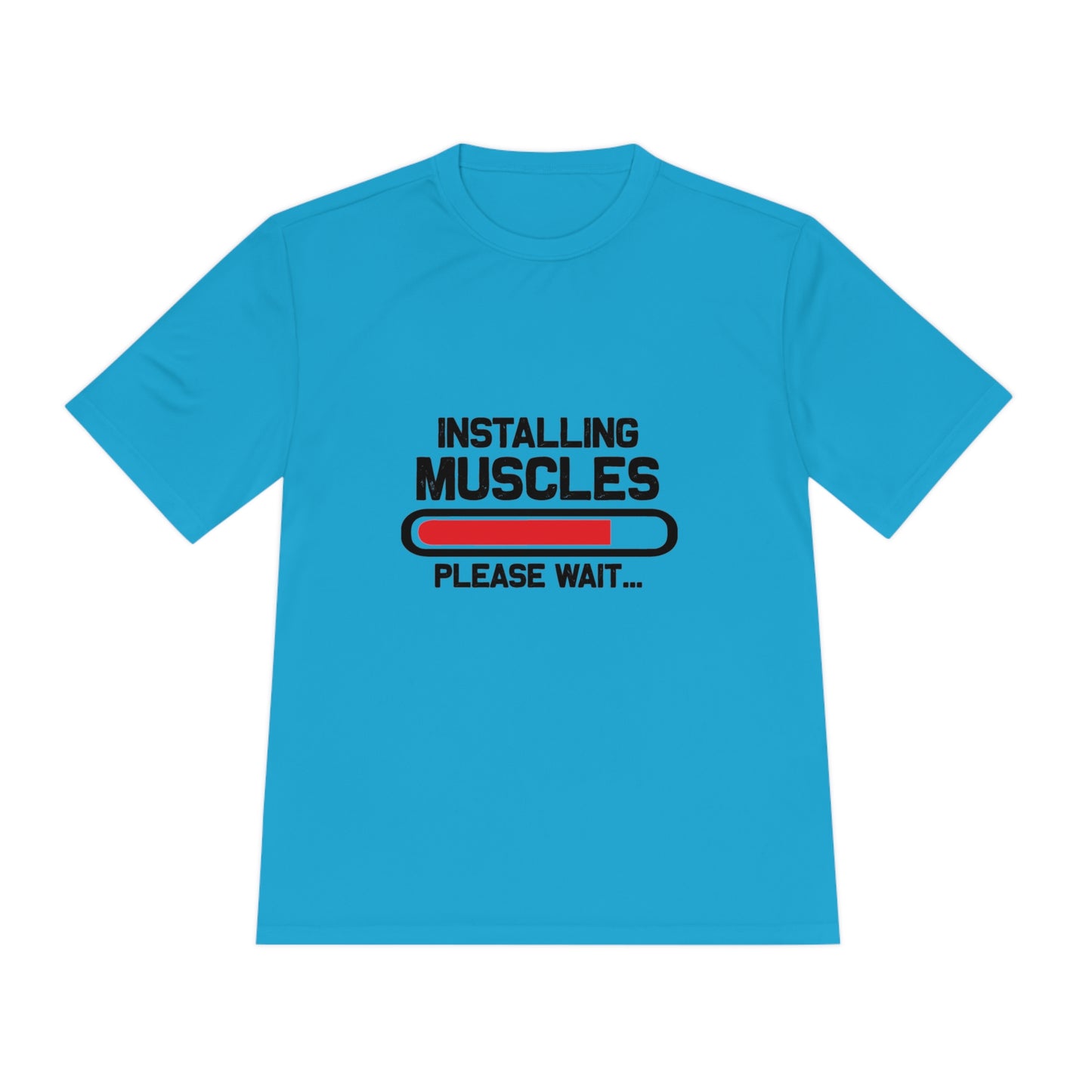 Installing Muscles Please Wait - Unisex Sport-Tek Shirt