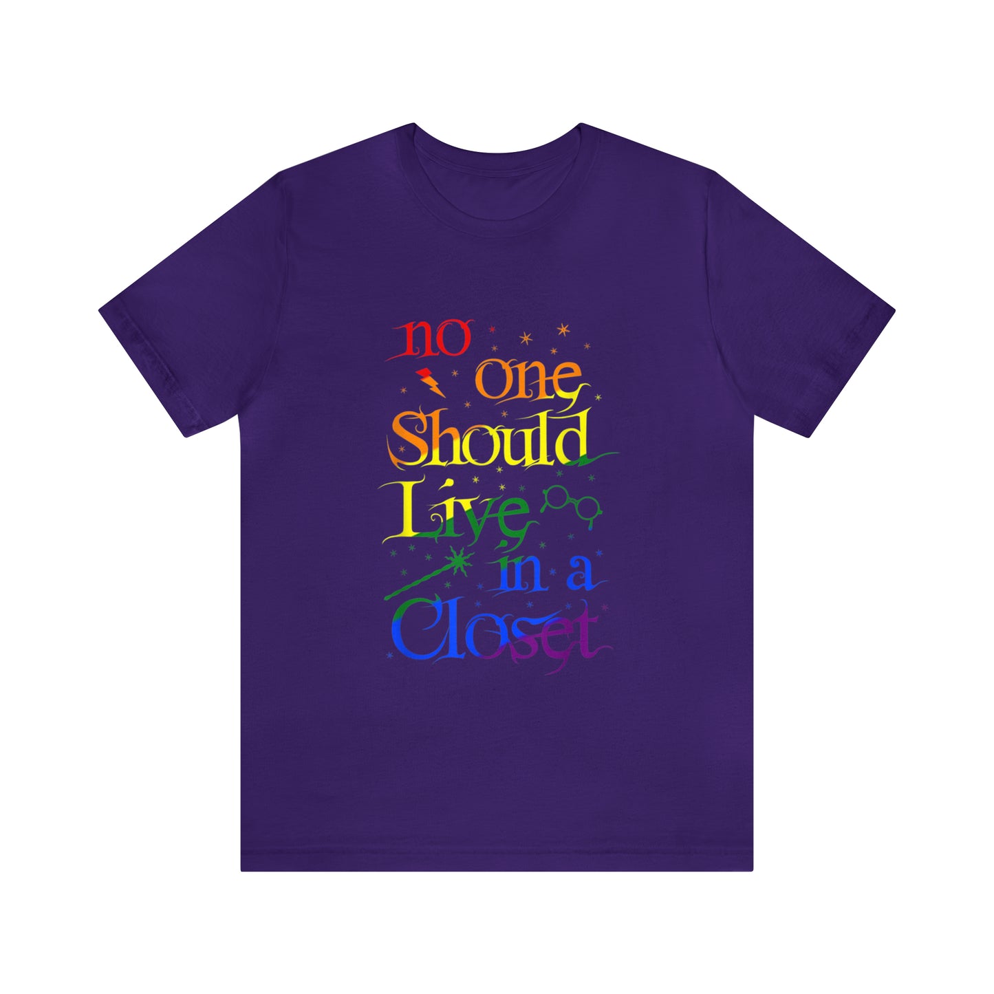 No One Should Live In A Closet 3 - Unisex T-Shirt