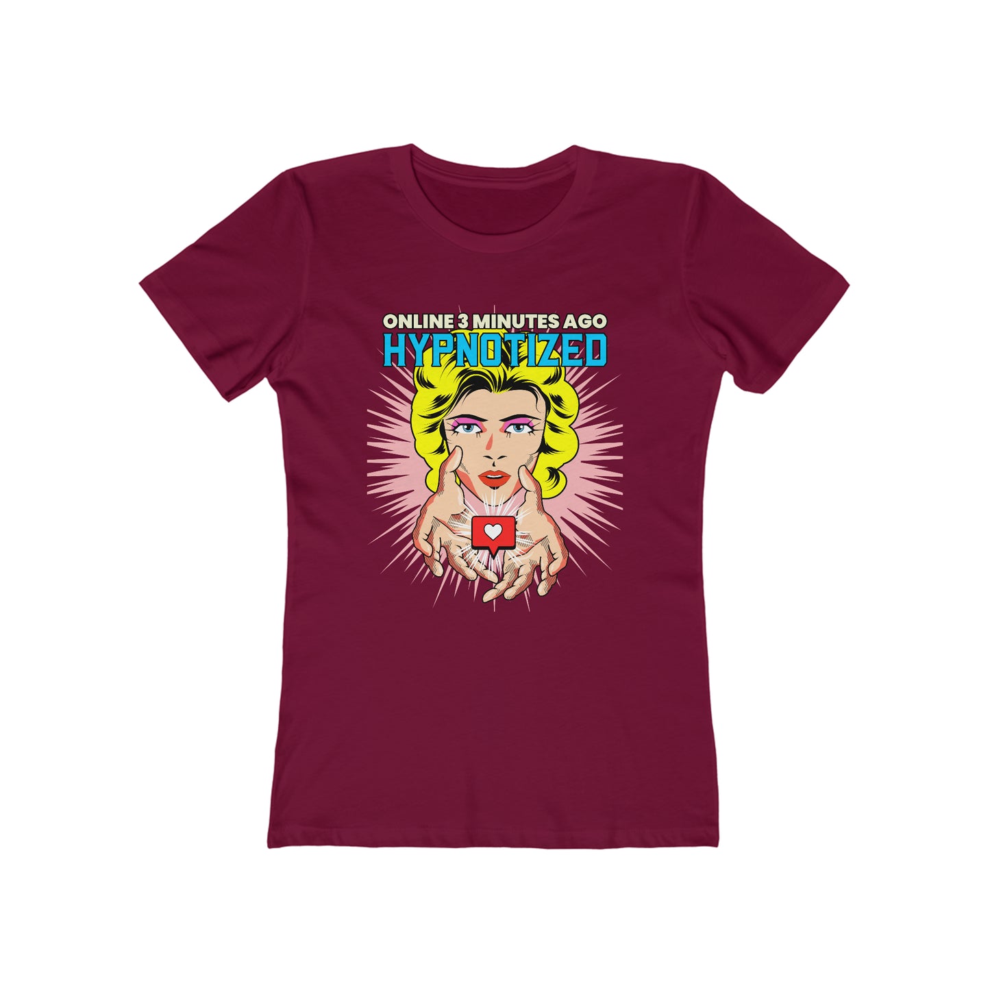 Online 3 Minutes Ago Hypnotized - Women's T-shirt