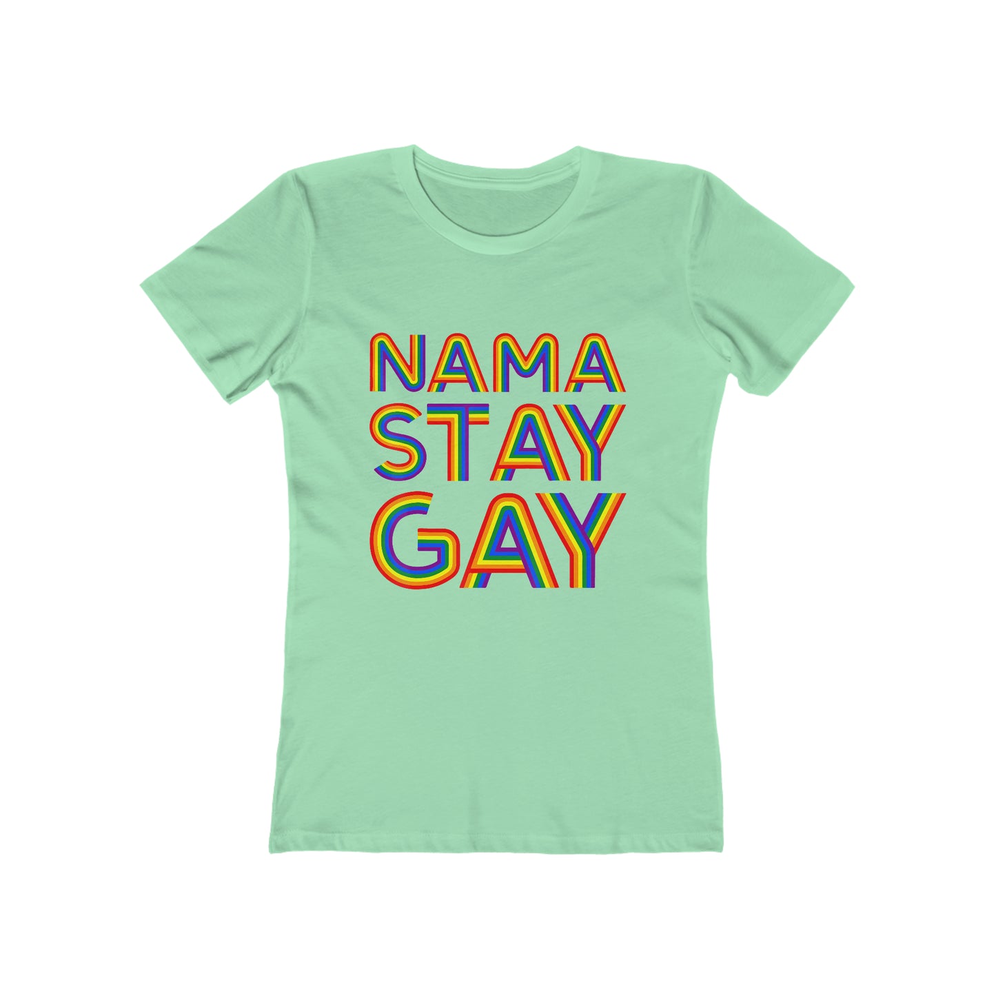 Nama Stay Gay - Women's T-shirt