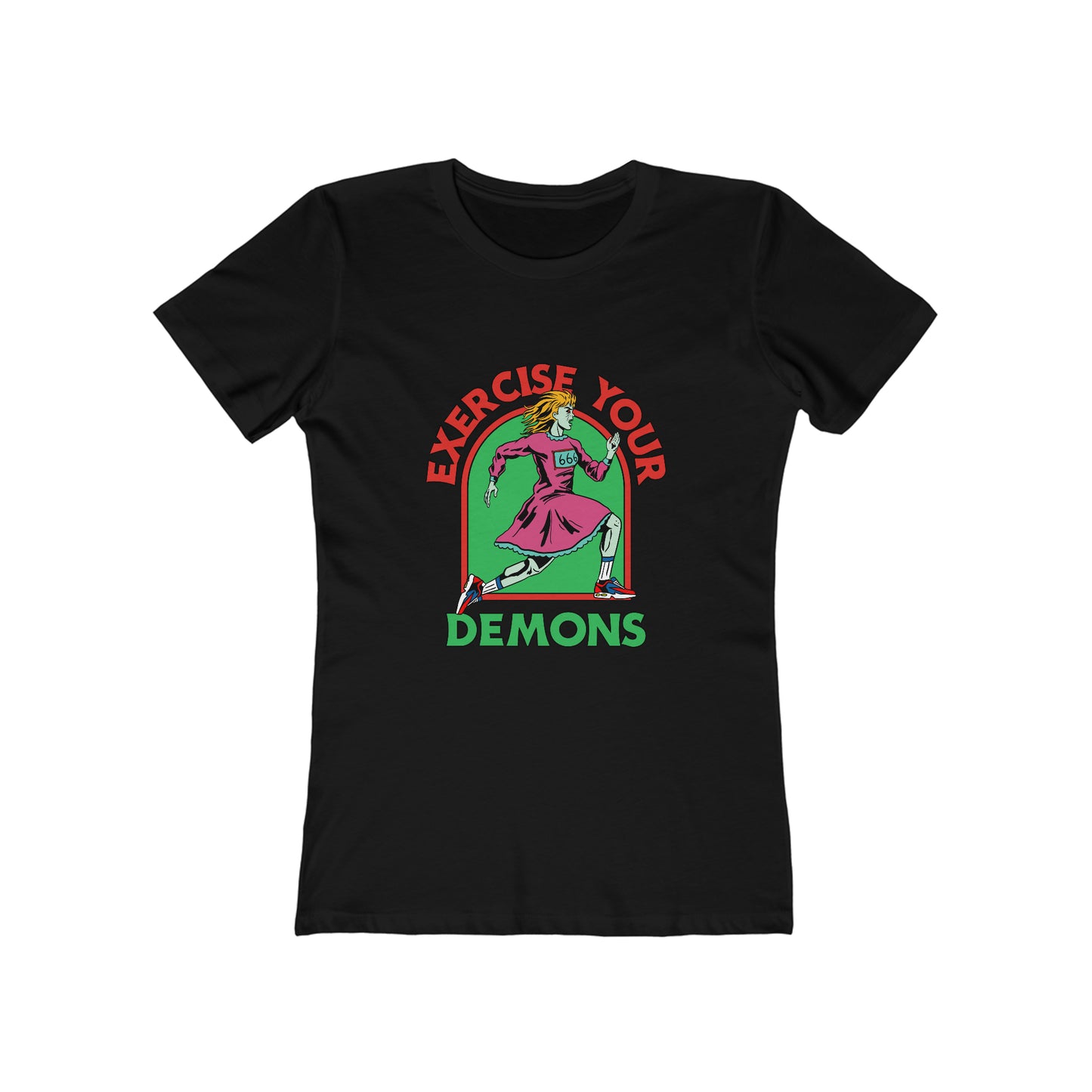 Exercise Your Demons - Women's T-shirt