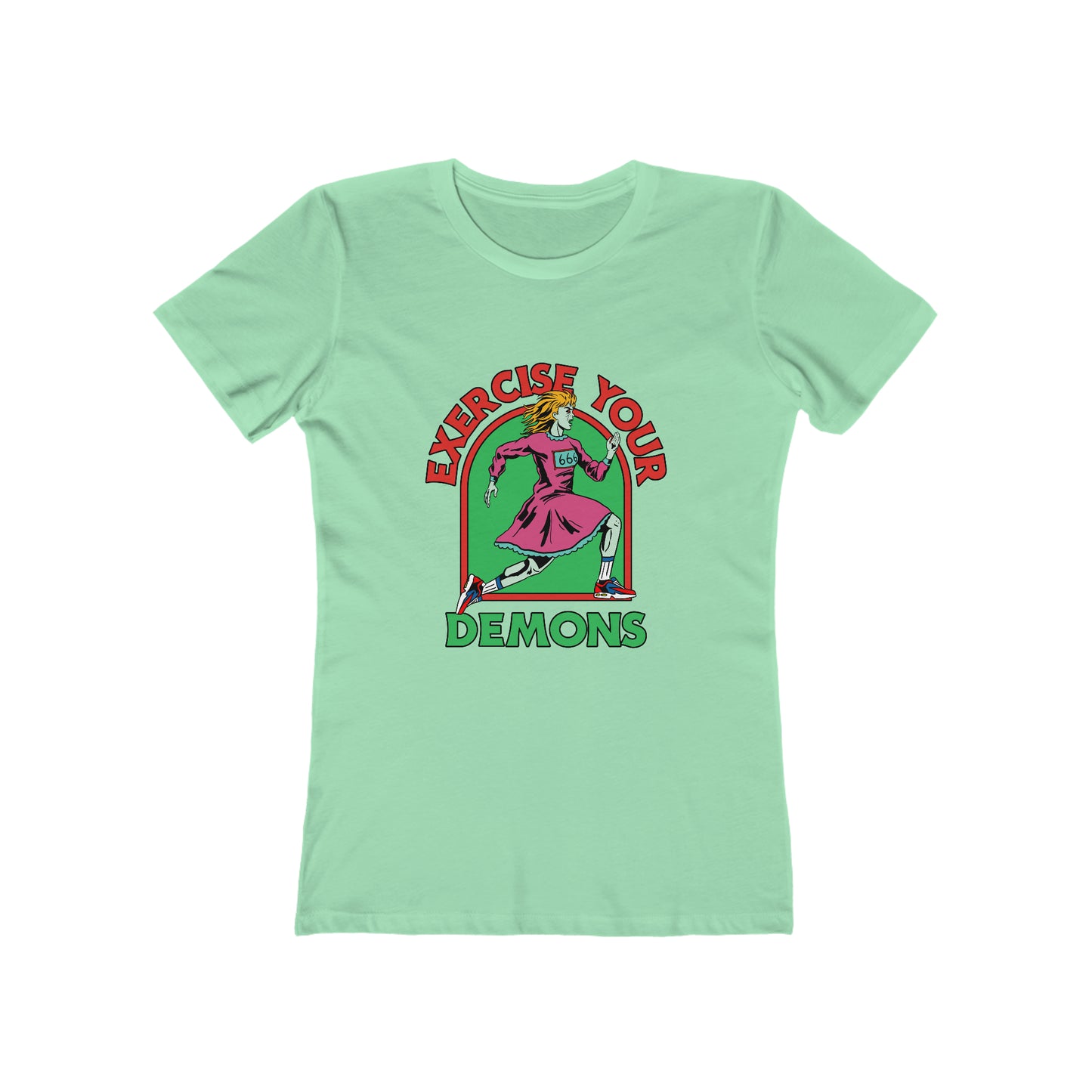 Exercise Your Demons - Women's T-shirt