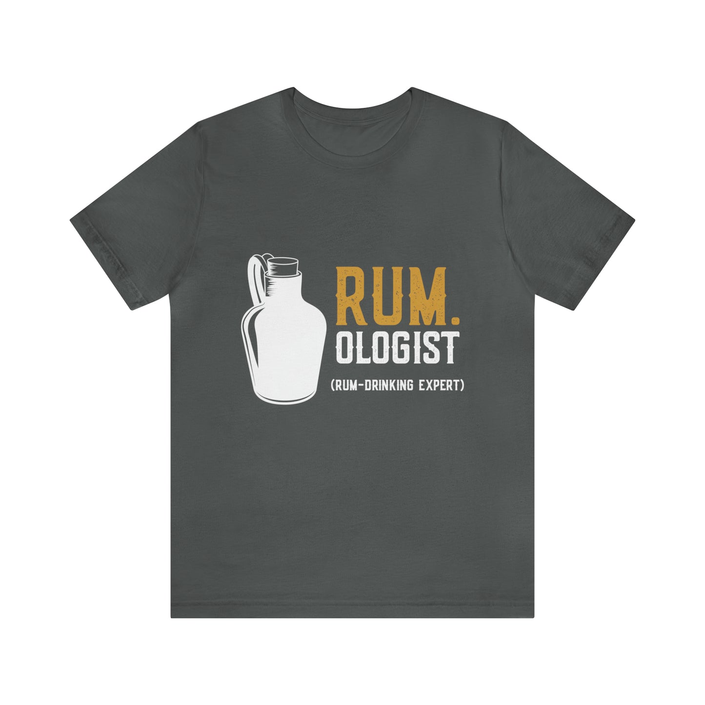 Rum-ologist - Unisex T-Shirt