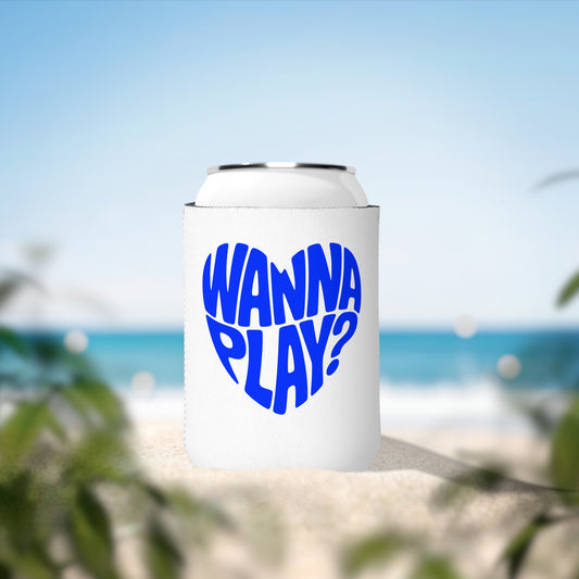 Wanna Play - Can Koozie