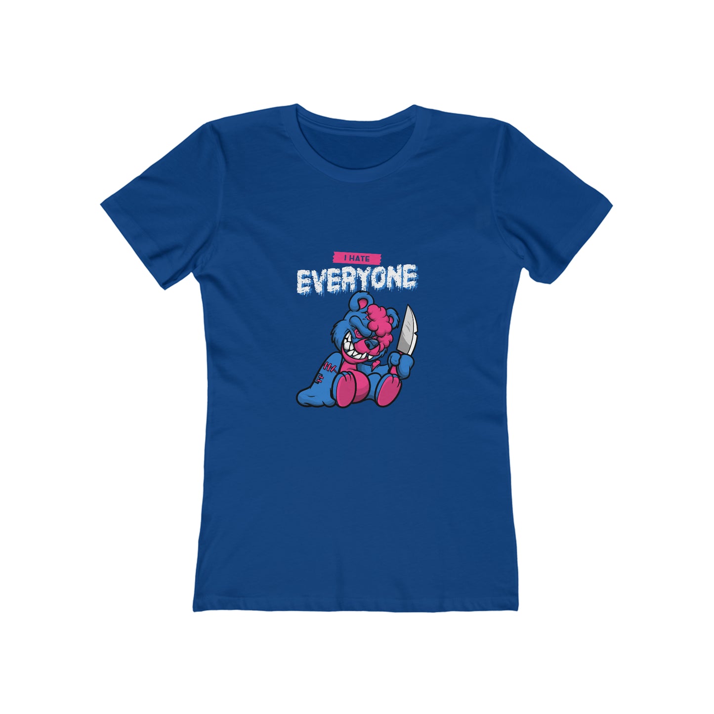 I Hate Everyone 2 - Women's T-shirt