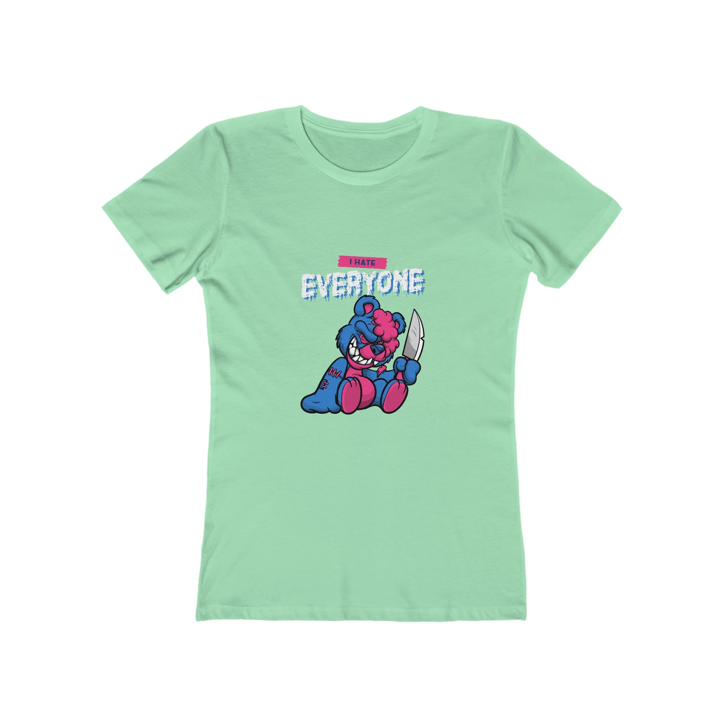 I Hate Everyone 2 - Women's T-shirt