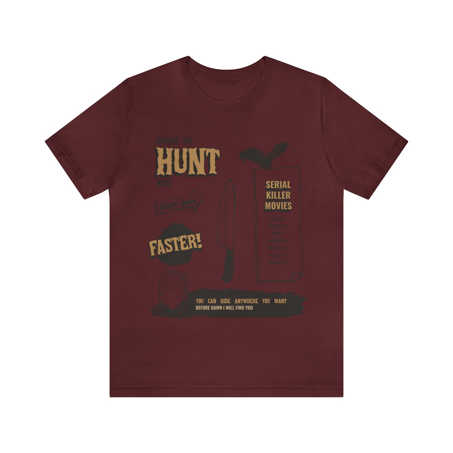 The Hunt - Unisex T-Shirt