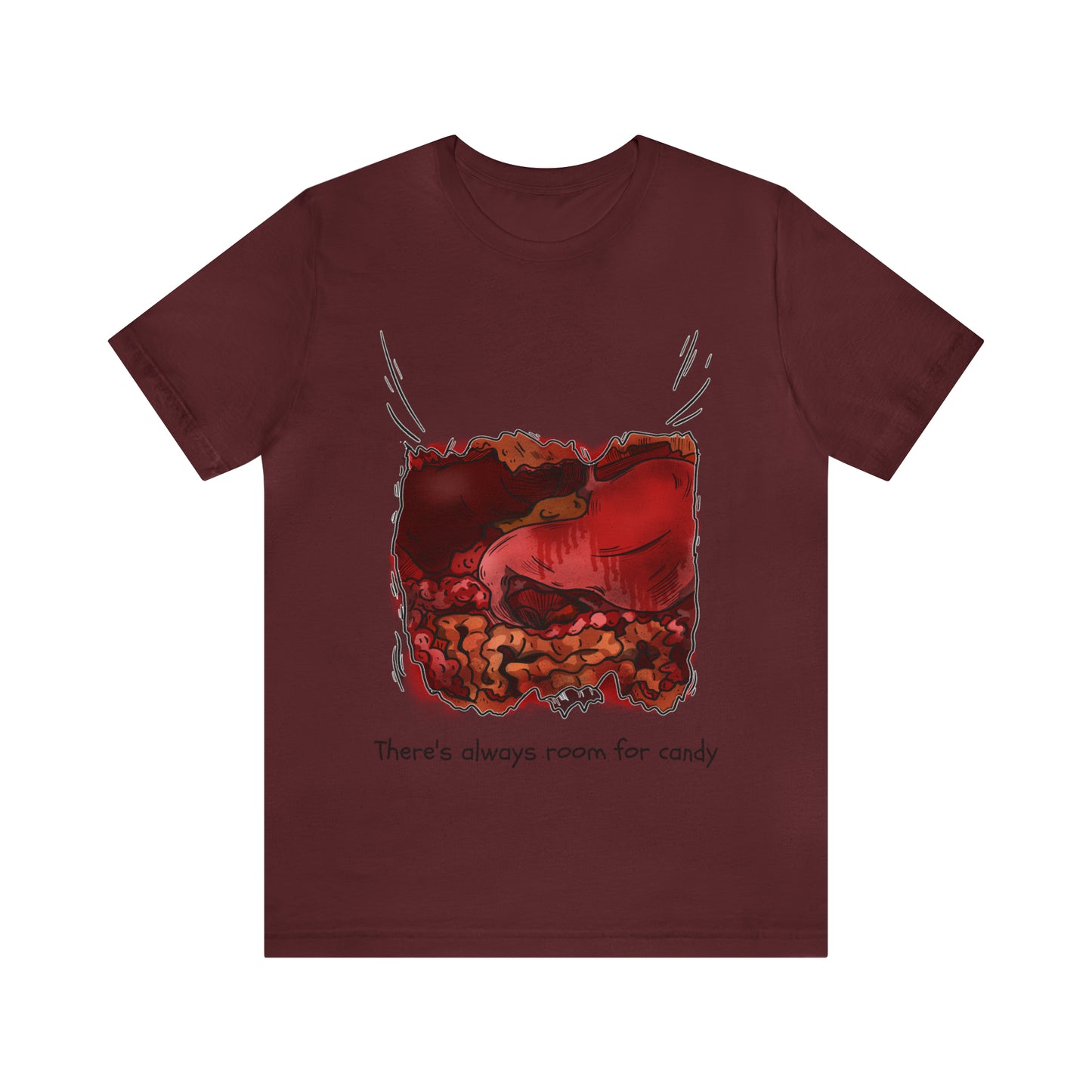 There's Always Room for Candy - Unisex T-Shirt