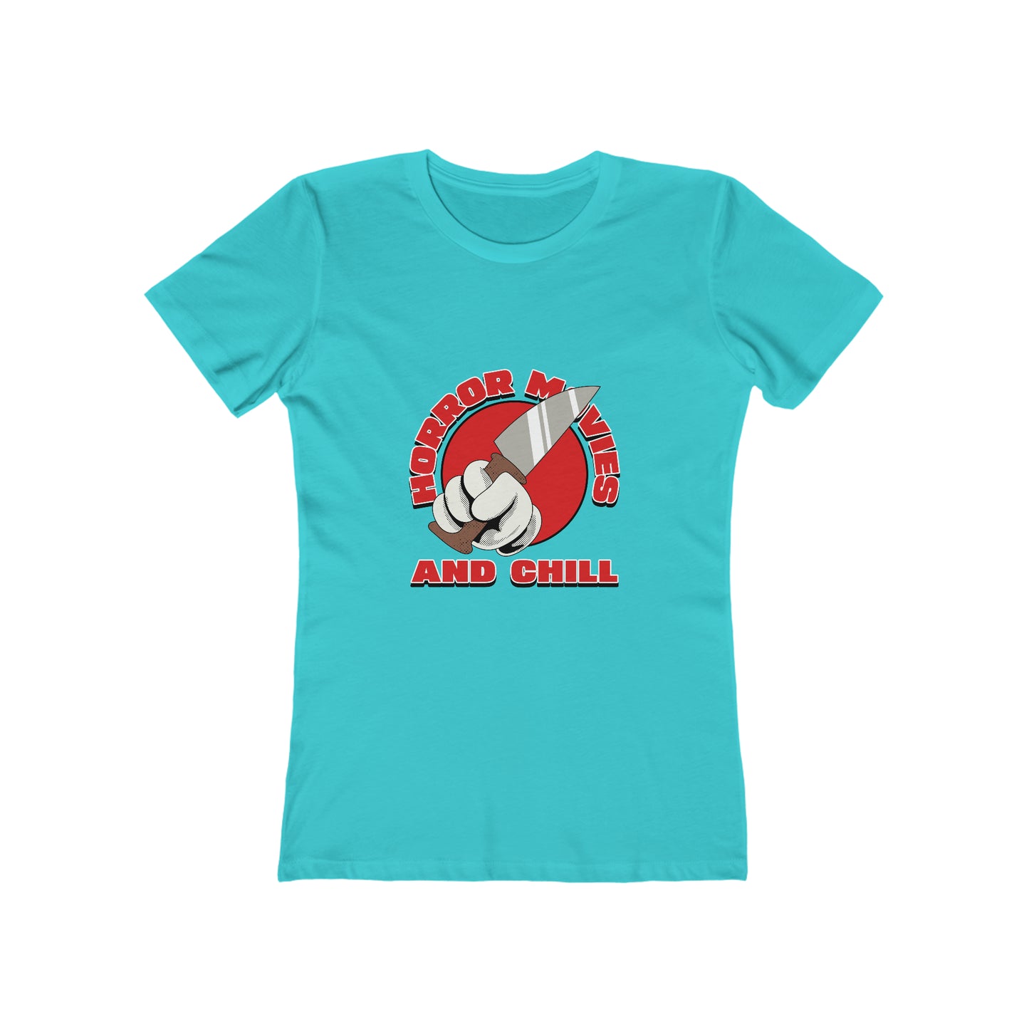 Horror Movies And Chill - Women's T-shirt