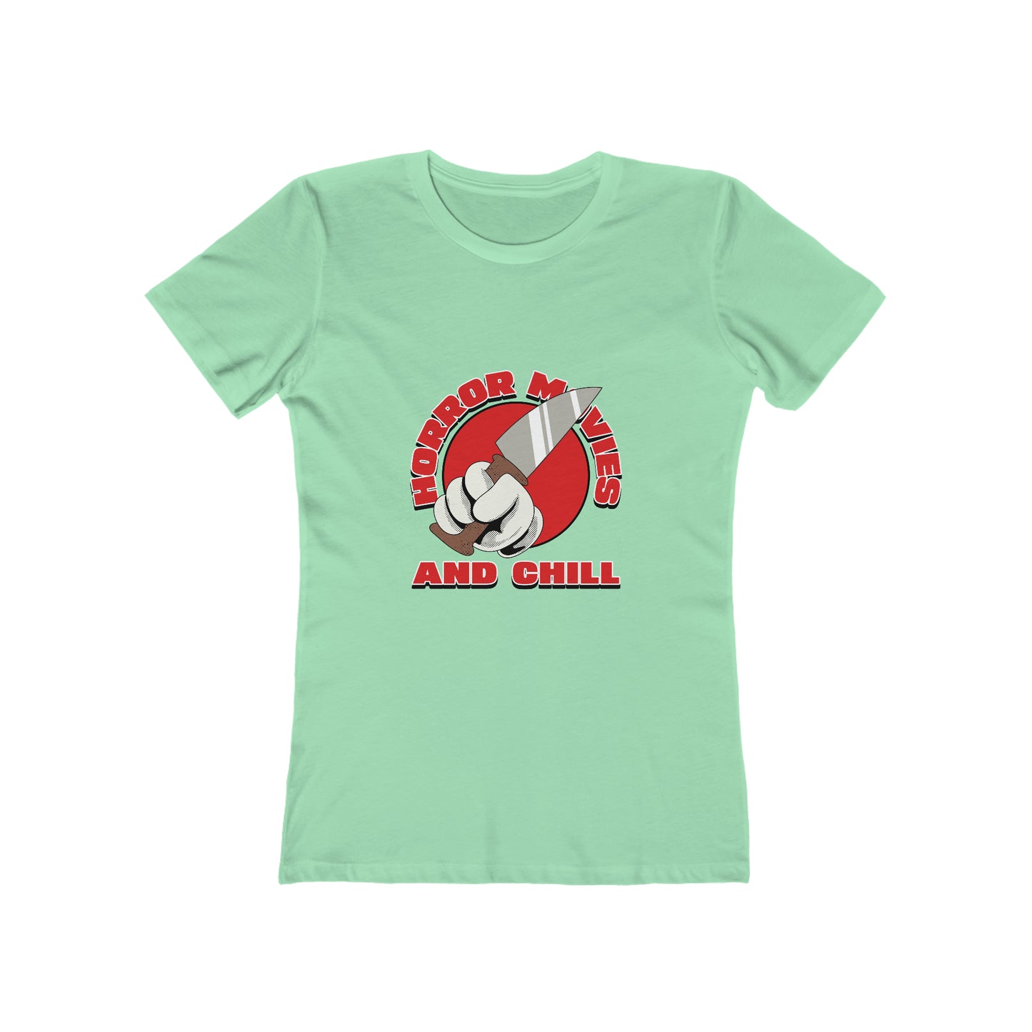 Horror Movies And Chill - Women's T-shirt