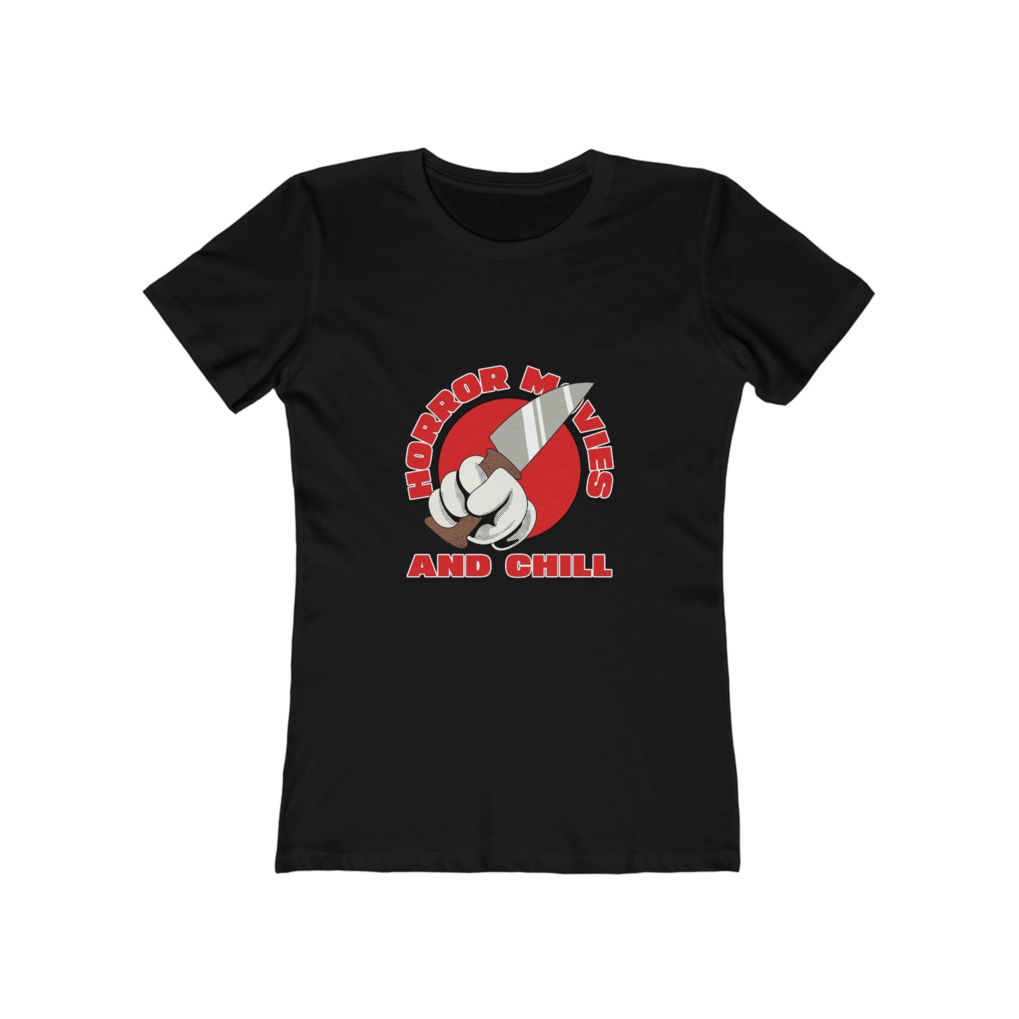 Horror Movies And Chill - Women's T-shirt