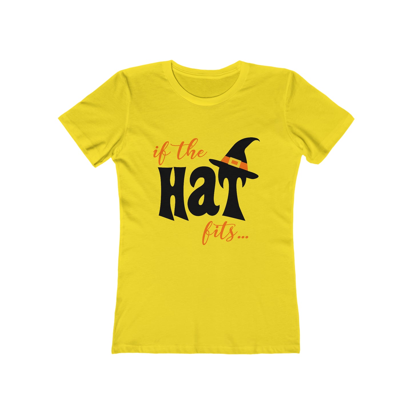IF The Hat Fits - Women's T-shirt