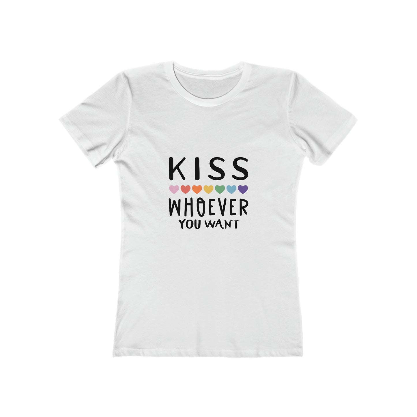 Kiss Whoever You Want - Women's T-shirt