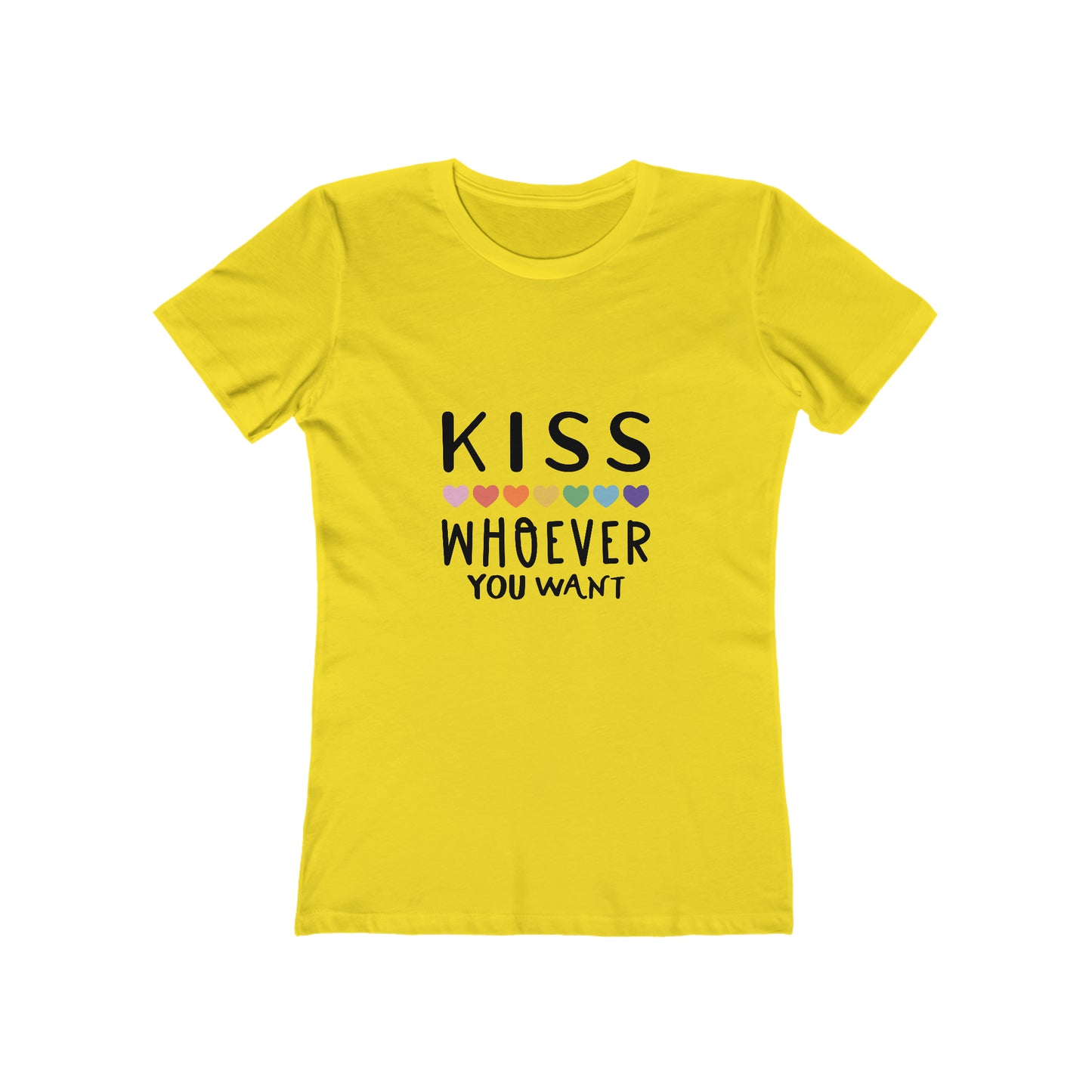 Kiss Whoever You Want - Women's T-shirt