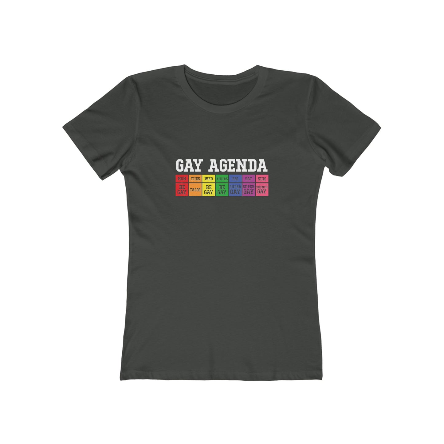 Gay Agenda - Women's T-shirt