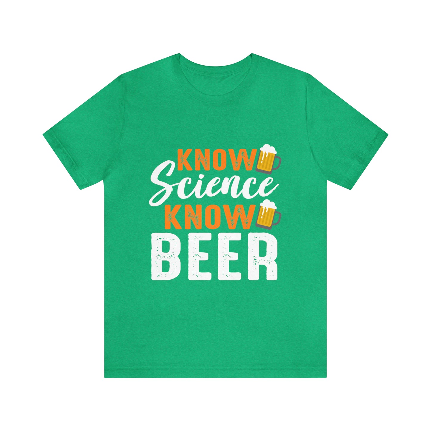 Know Science Know Beer - Unisex T-Shirt