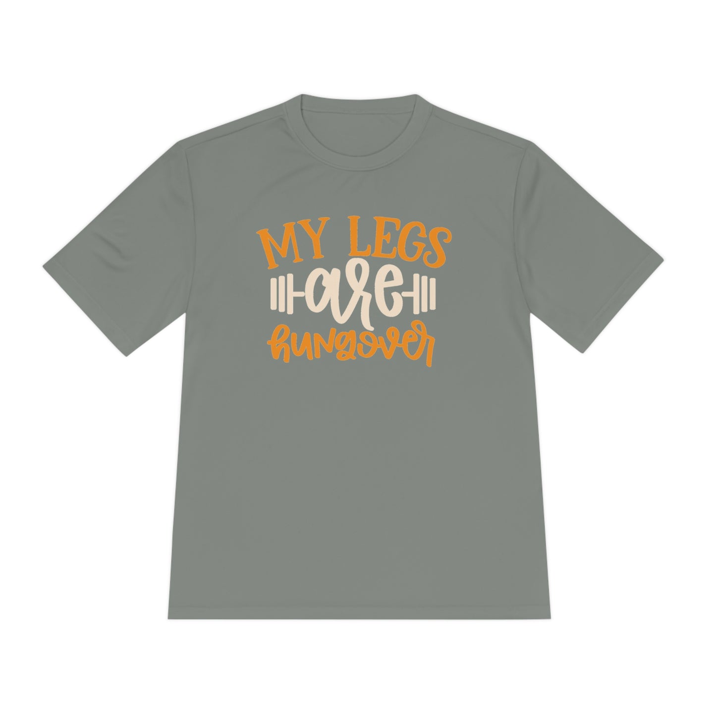 My Legs Are Hungover - Unisex Sport-Tek Shirt