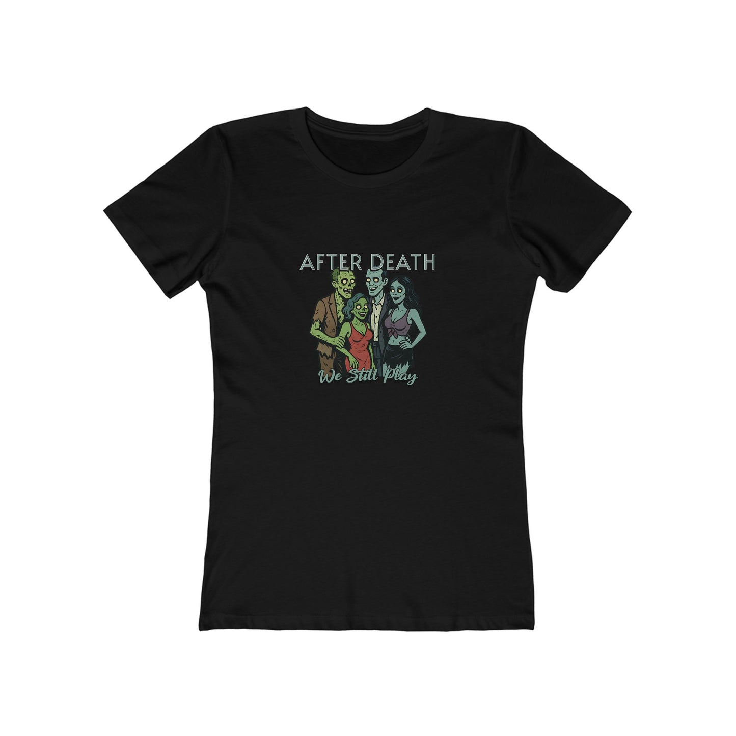 After Death We Still Play - Women's T-shirt