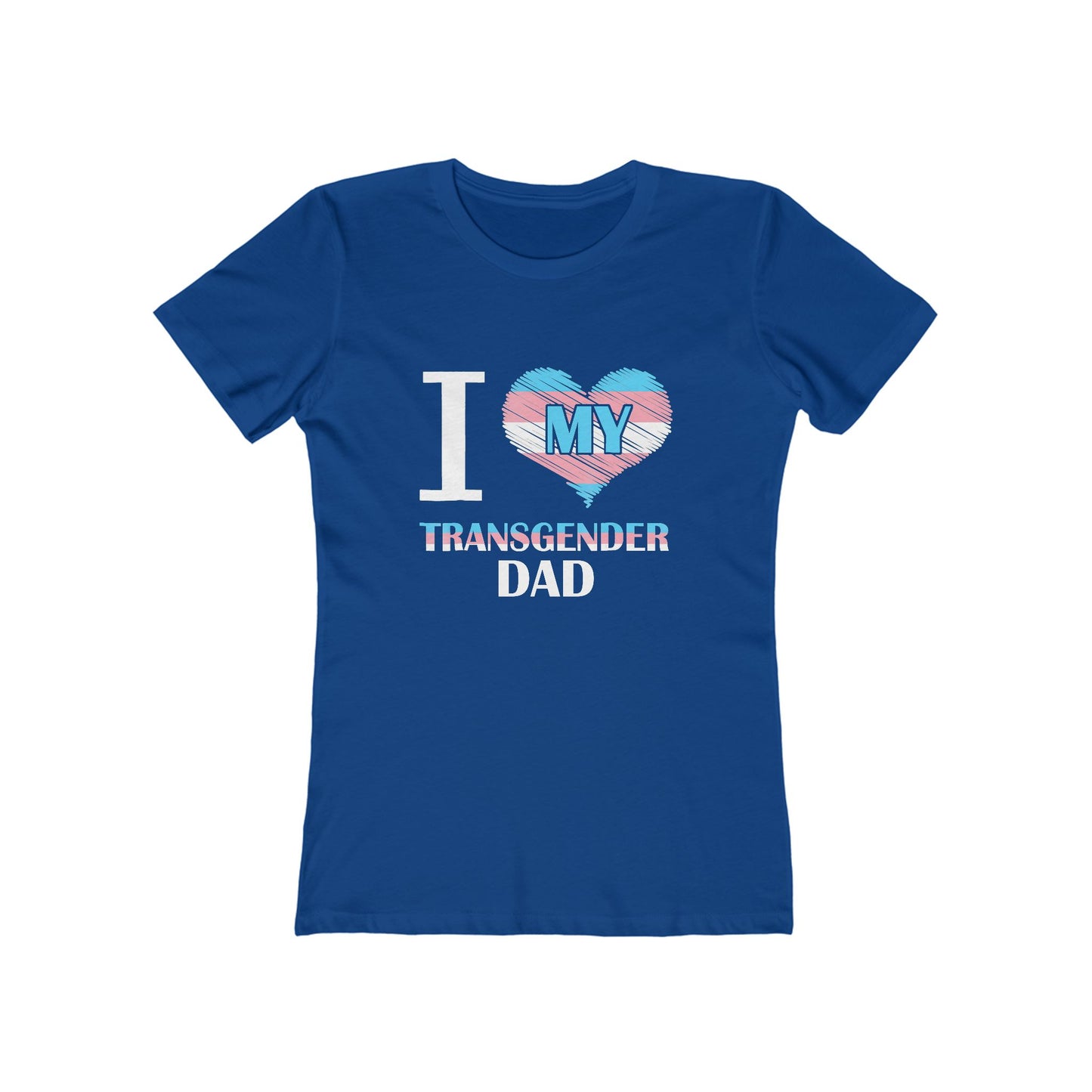 I Heart My Transgender Dad - Women's T-shirt