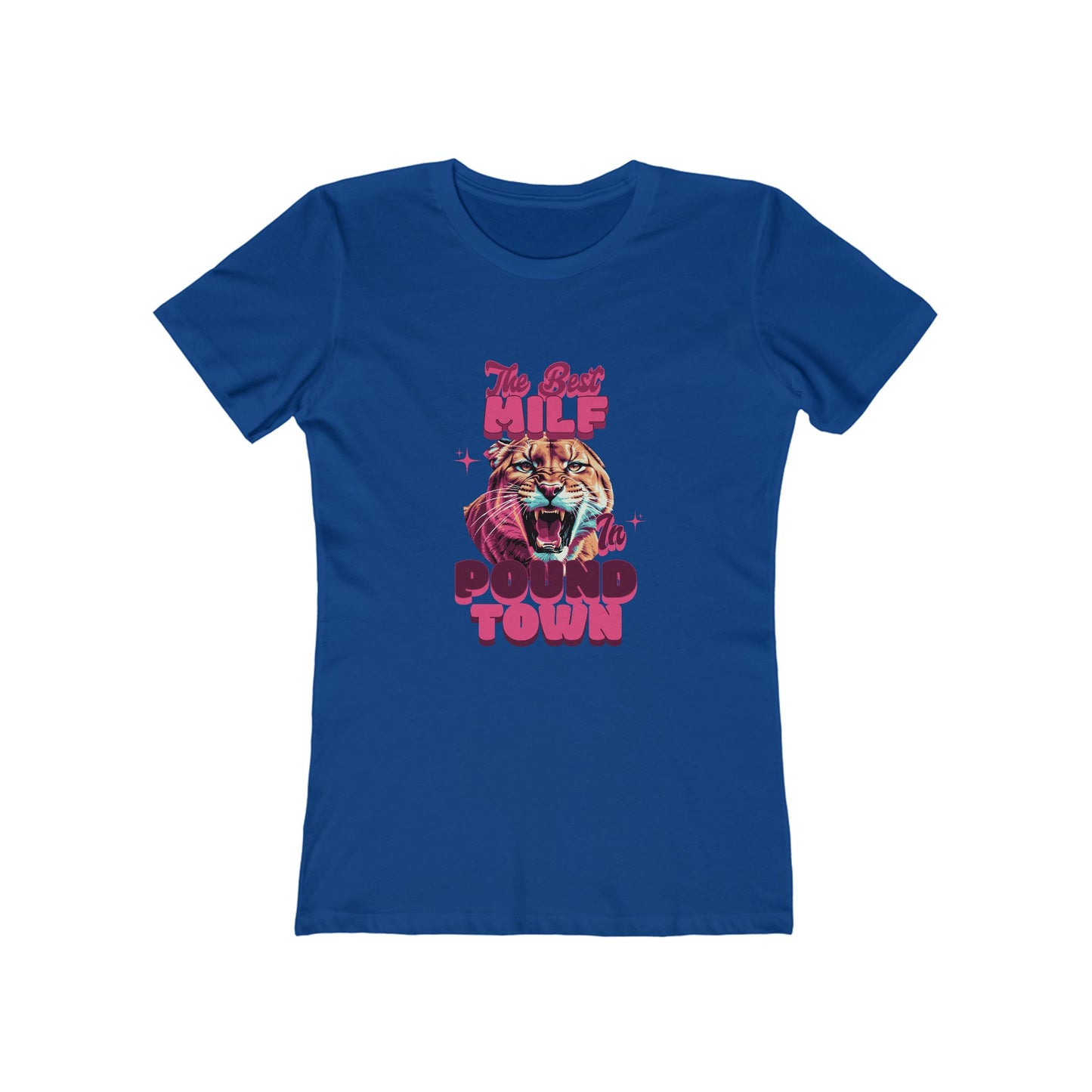 The Best MILF in Pound Town - Women's T-shirt