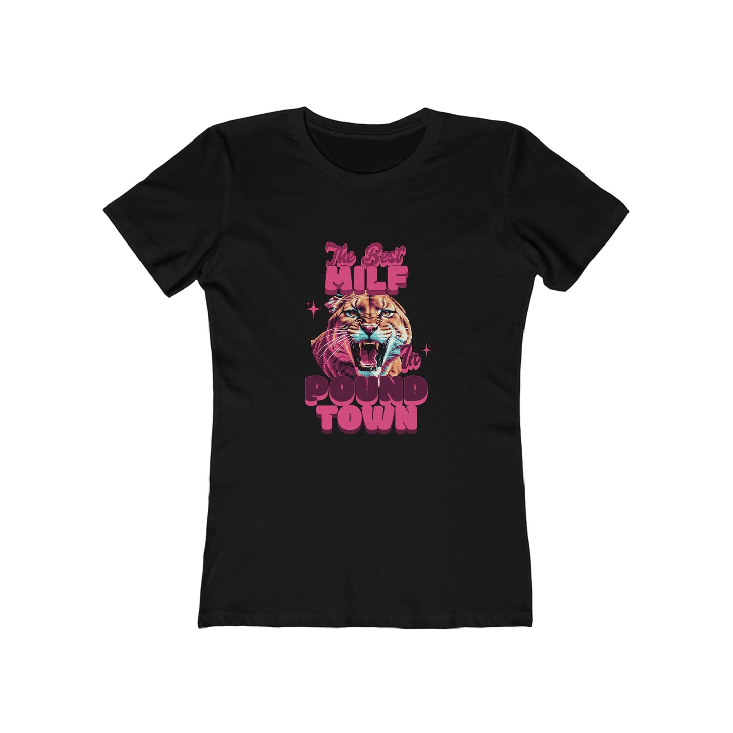 The Best MILF in Pound Town - Women's T-shirt