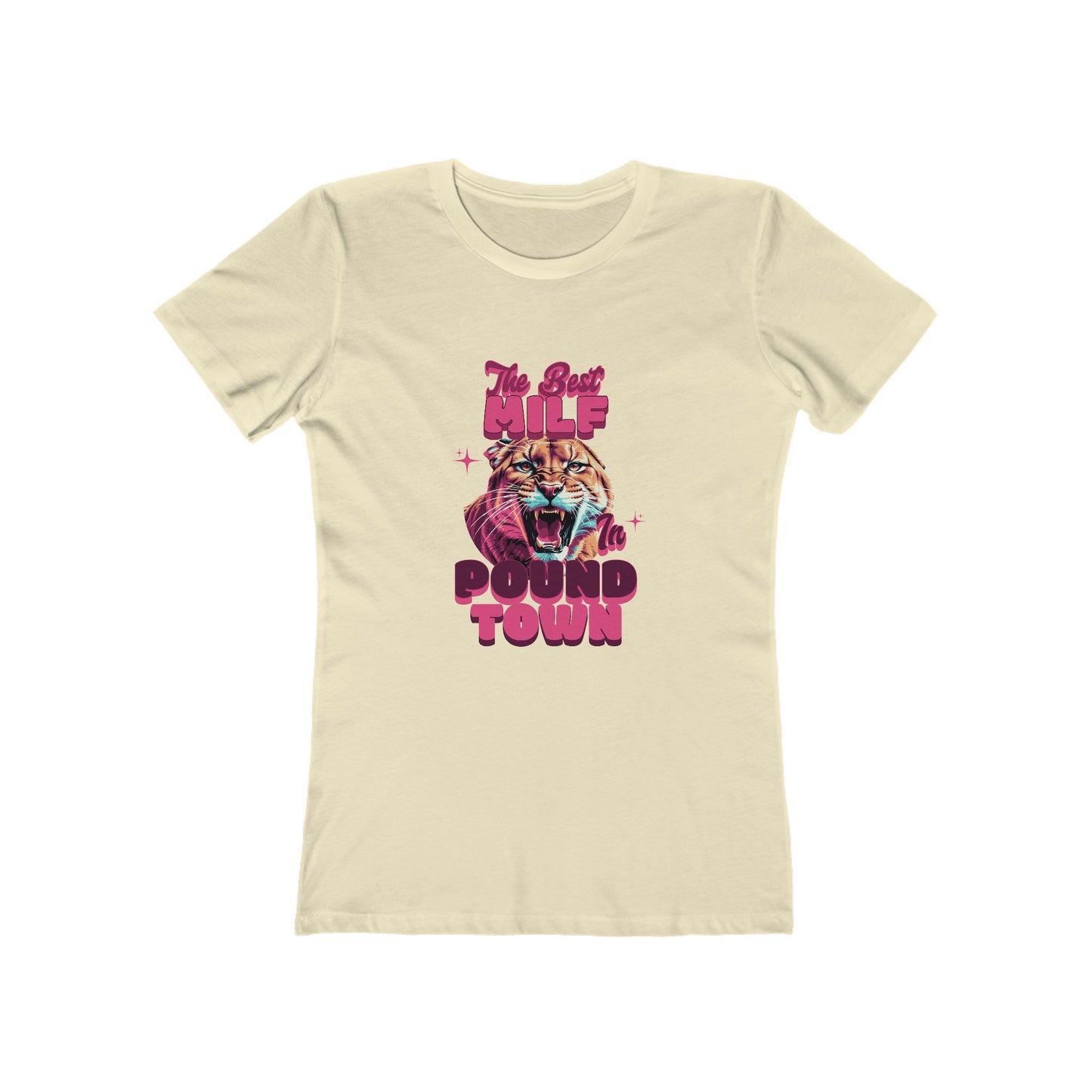 The Best MILF in Pound Town - Women's T-shirt