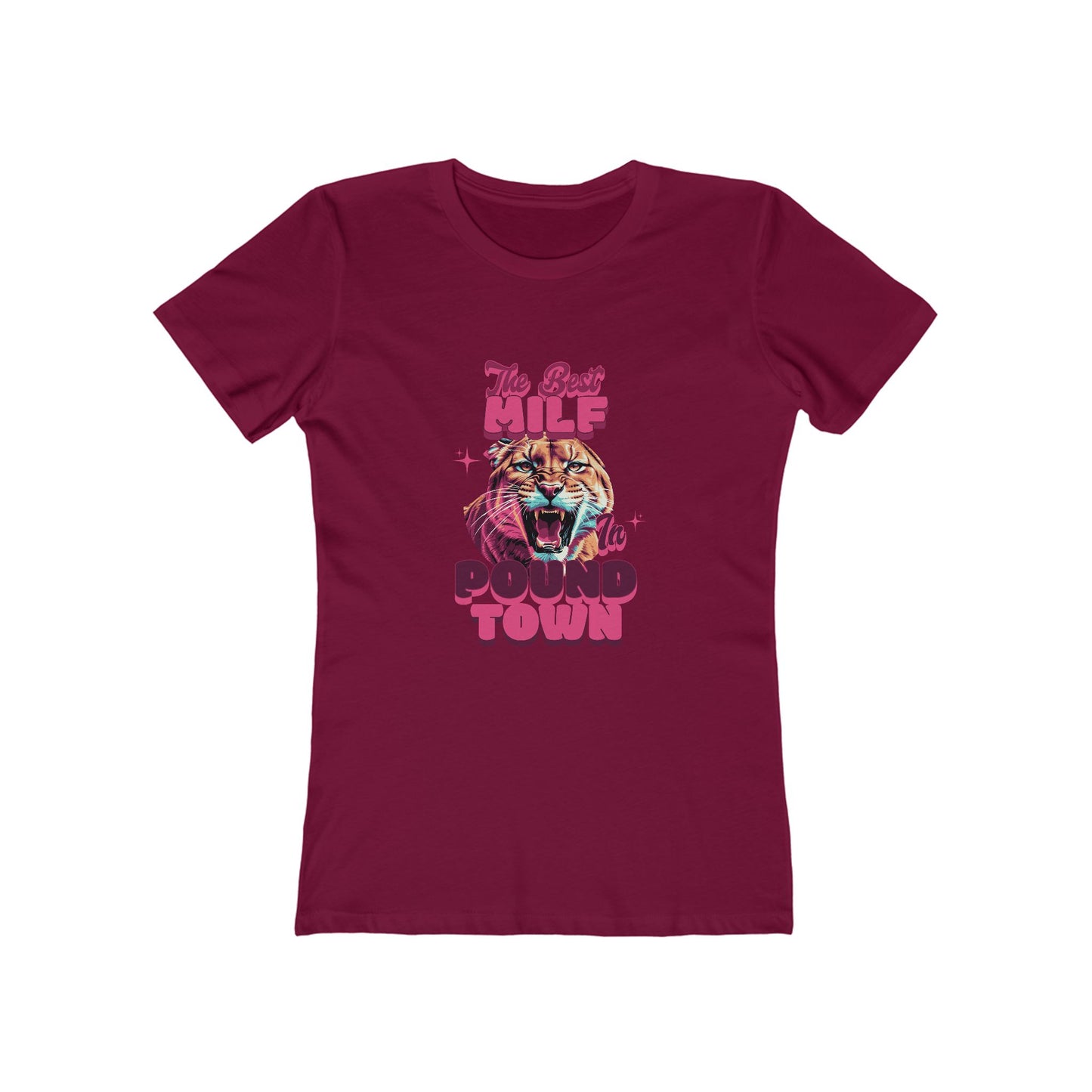 The Best MILF in Pound Town - Women's T-shirt