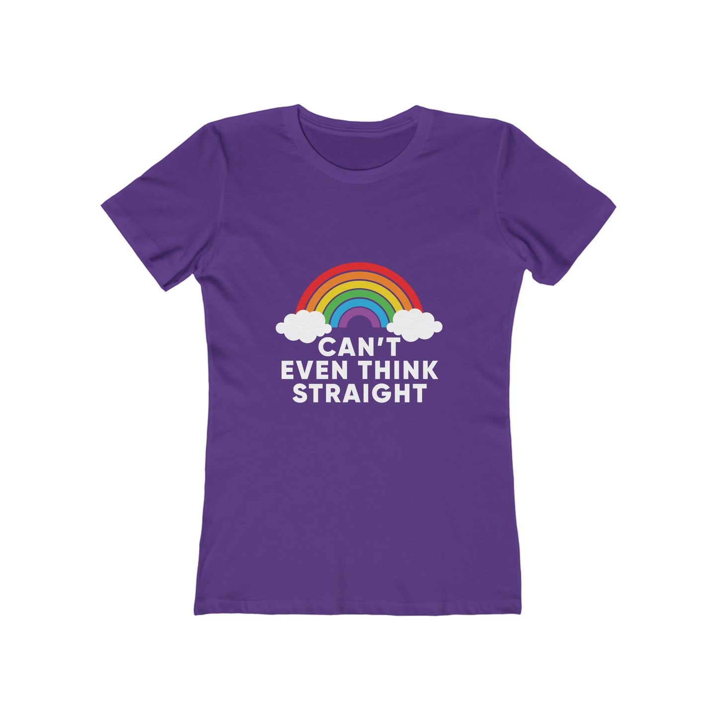 Can't Even Think Straight - Women's T-shirt