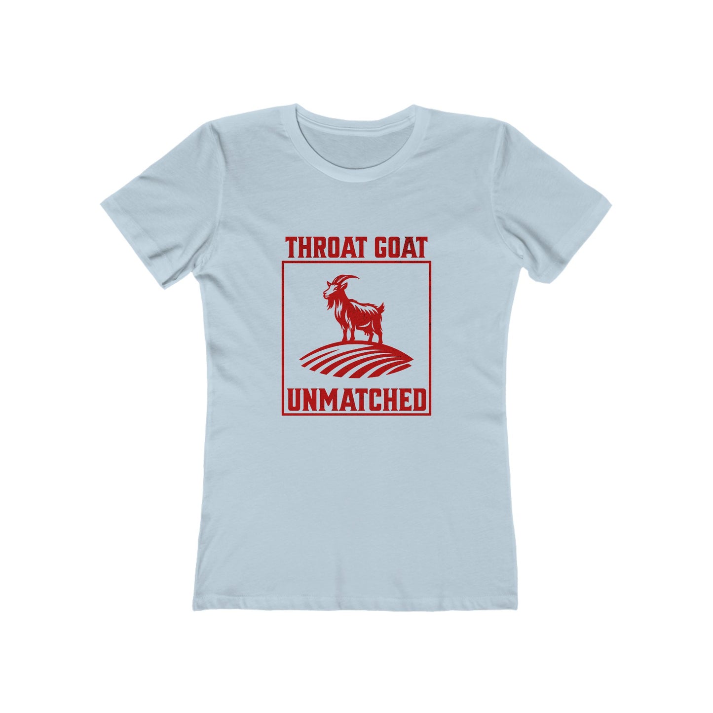 Throat Goat Unmatched - Women's T-shirt