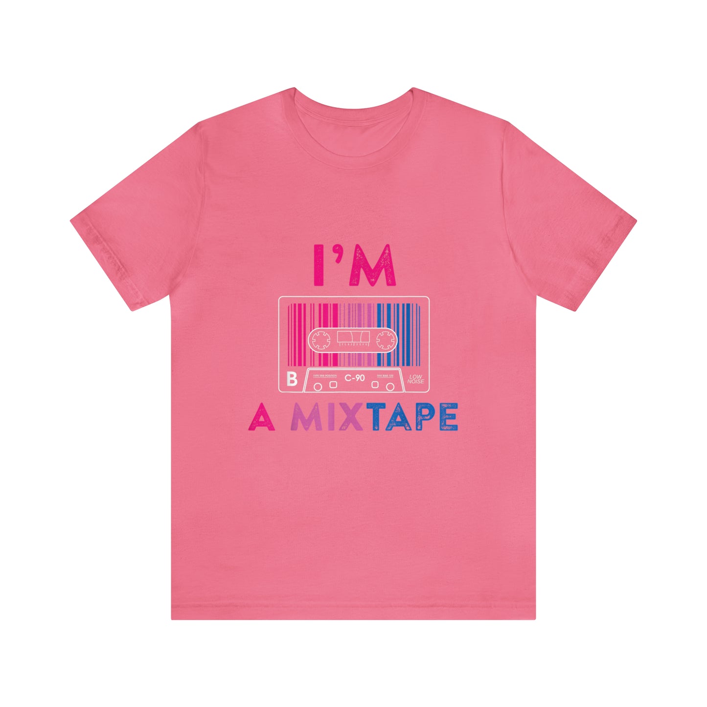 I'm A Mixtape - Unisex T-Shirt