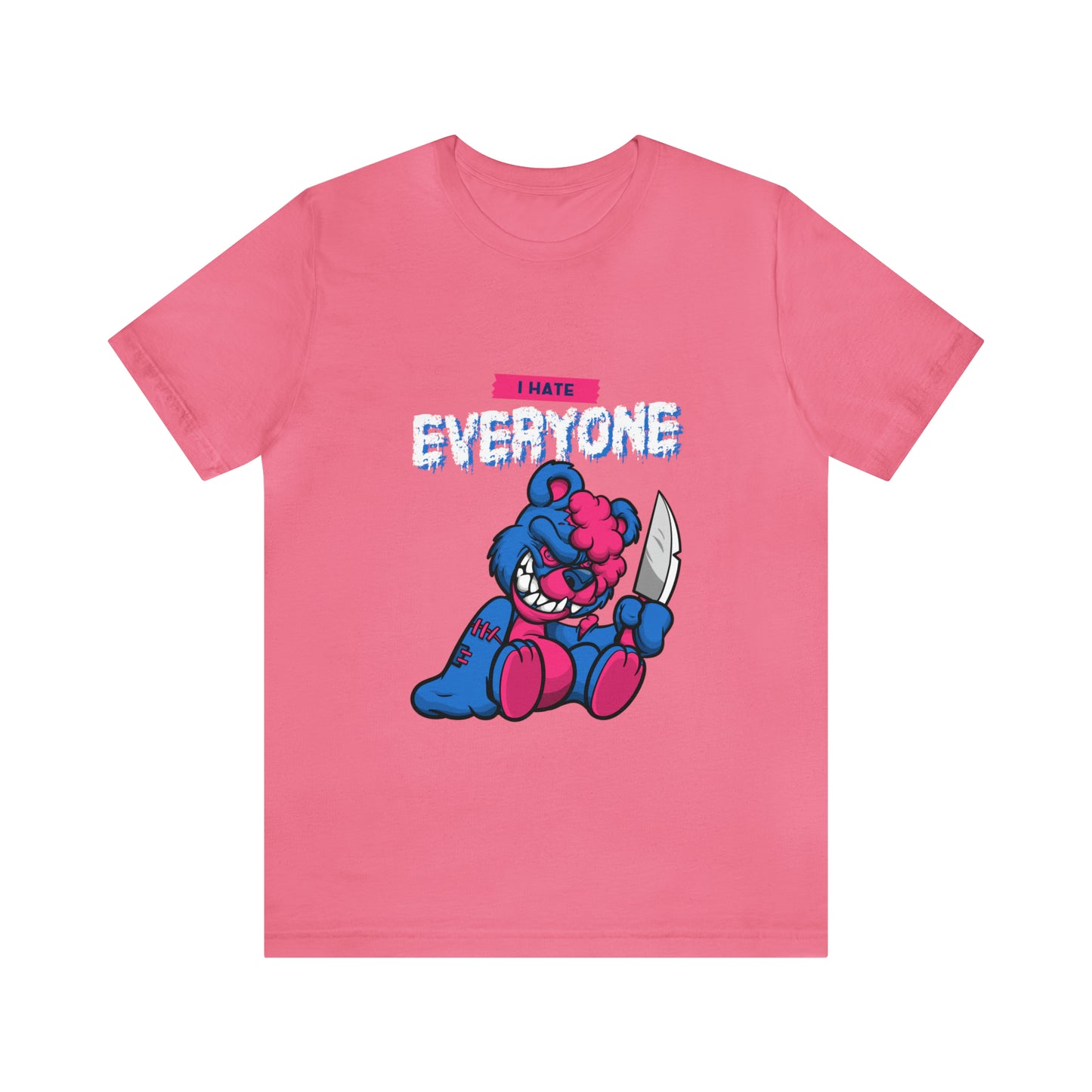 I Hate Everyone 2 - Unisex T-Shirt