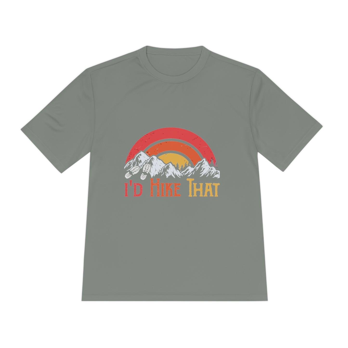 I'd Hike That - Unisex Sport-Tek Shirt