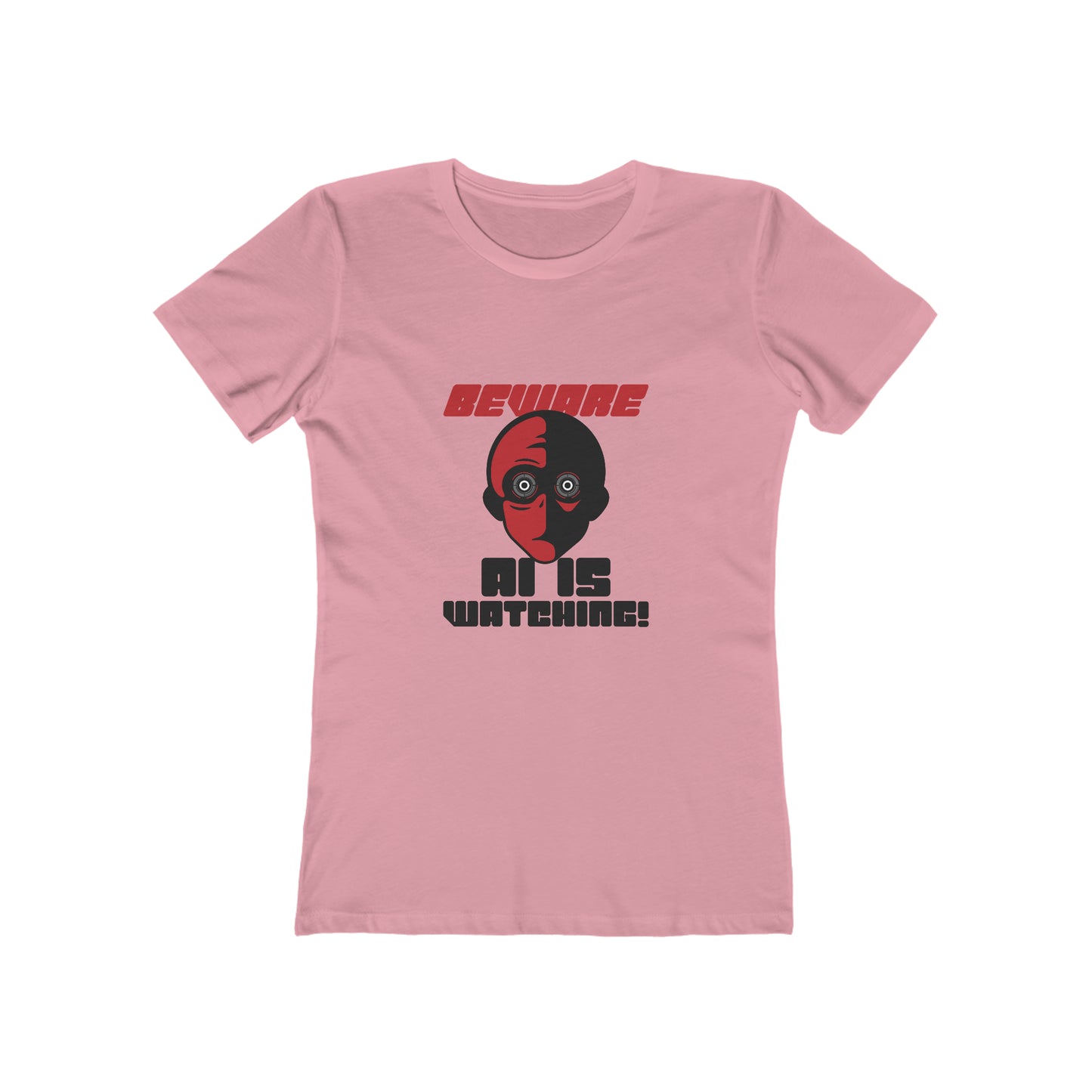 Beware AI is Watching - Women's T-shirt
